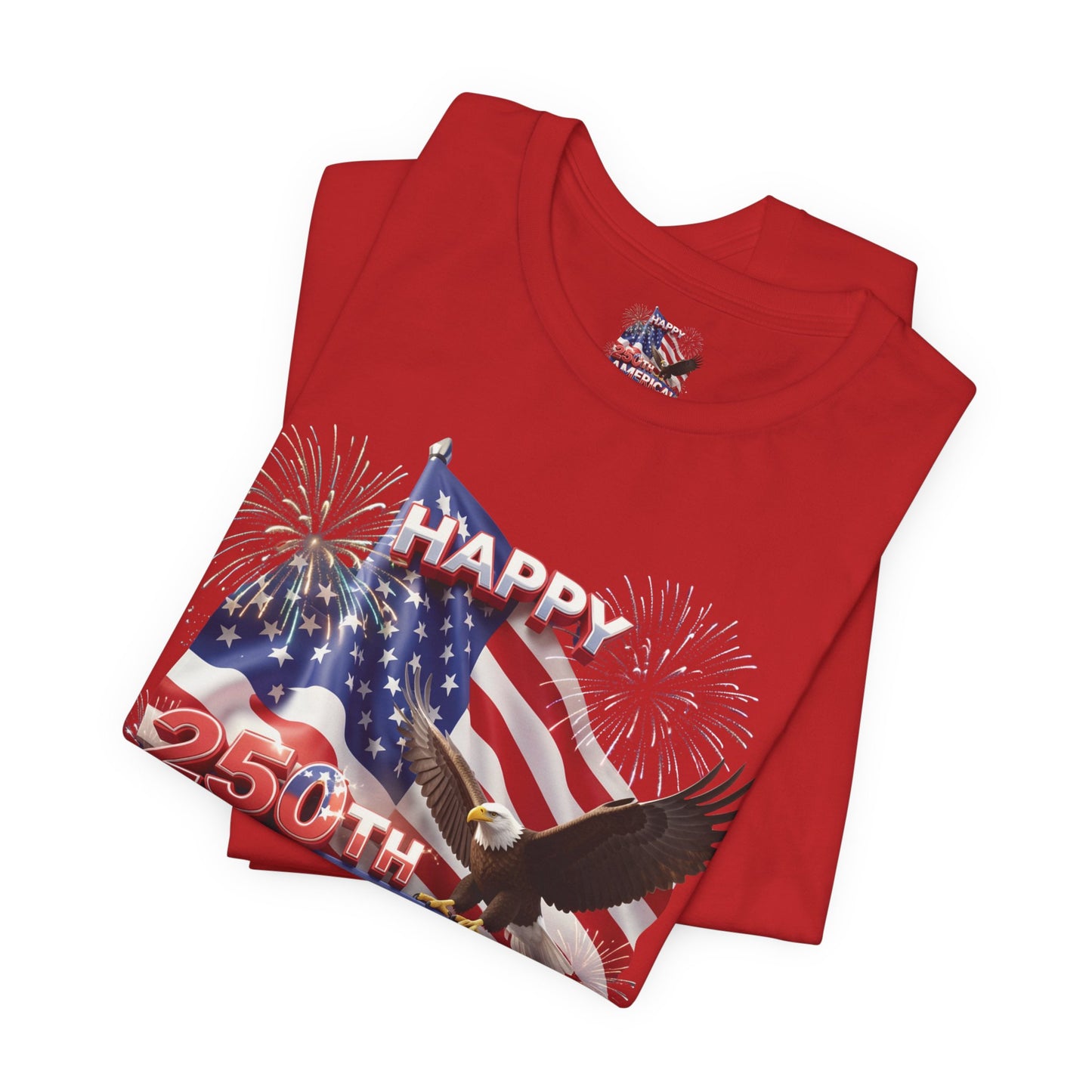 Happy 250th America Eagle Fireworks T-Shirt | Patriotic Tee