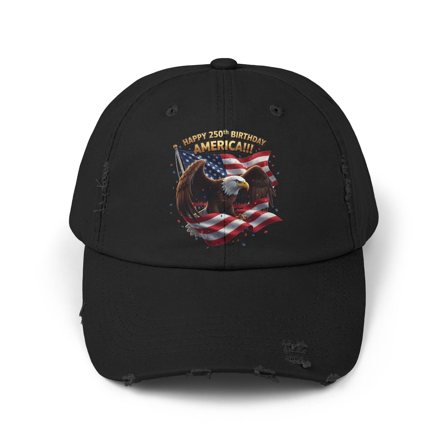Happy 250th Birthday America Bald Eagle Cap | Distressed Patriotic Hat