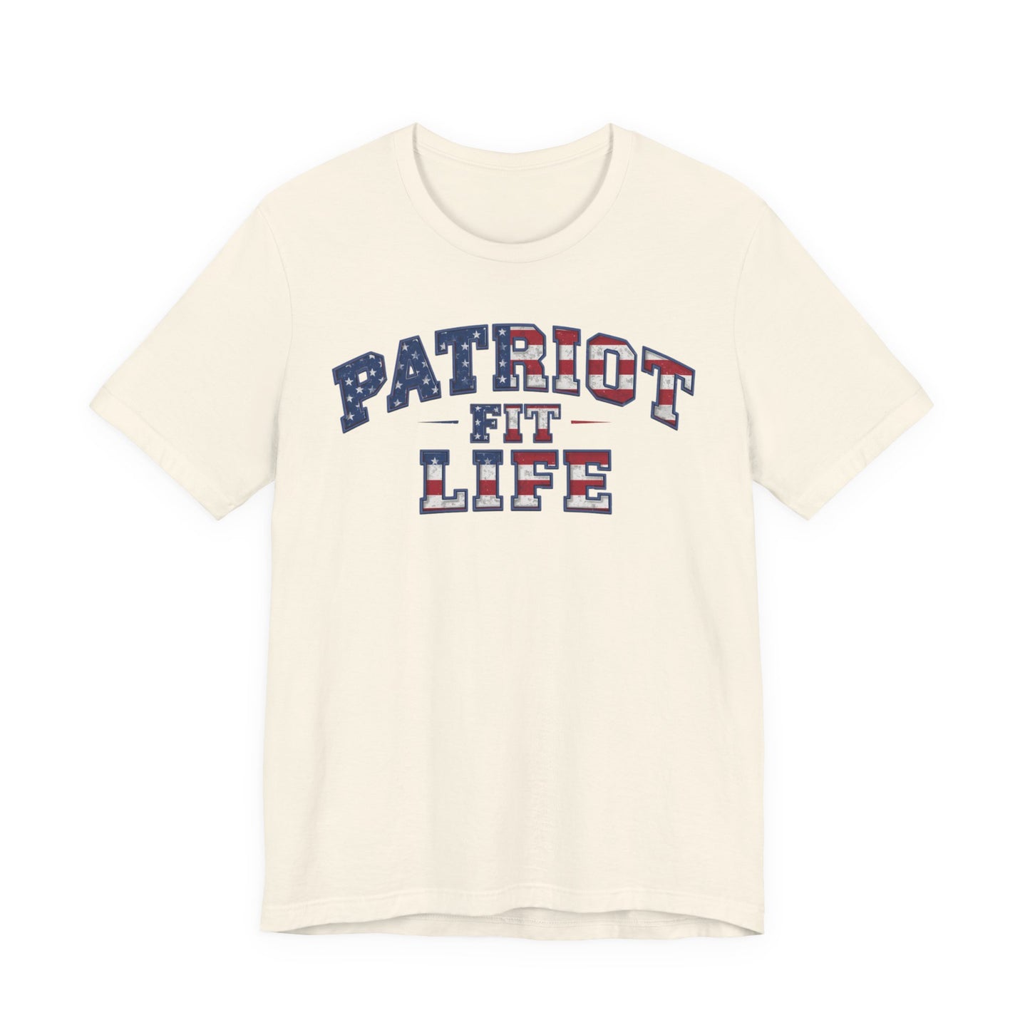 Patriot Fit Life T-Shirt