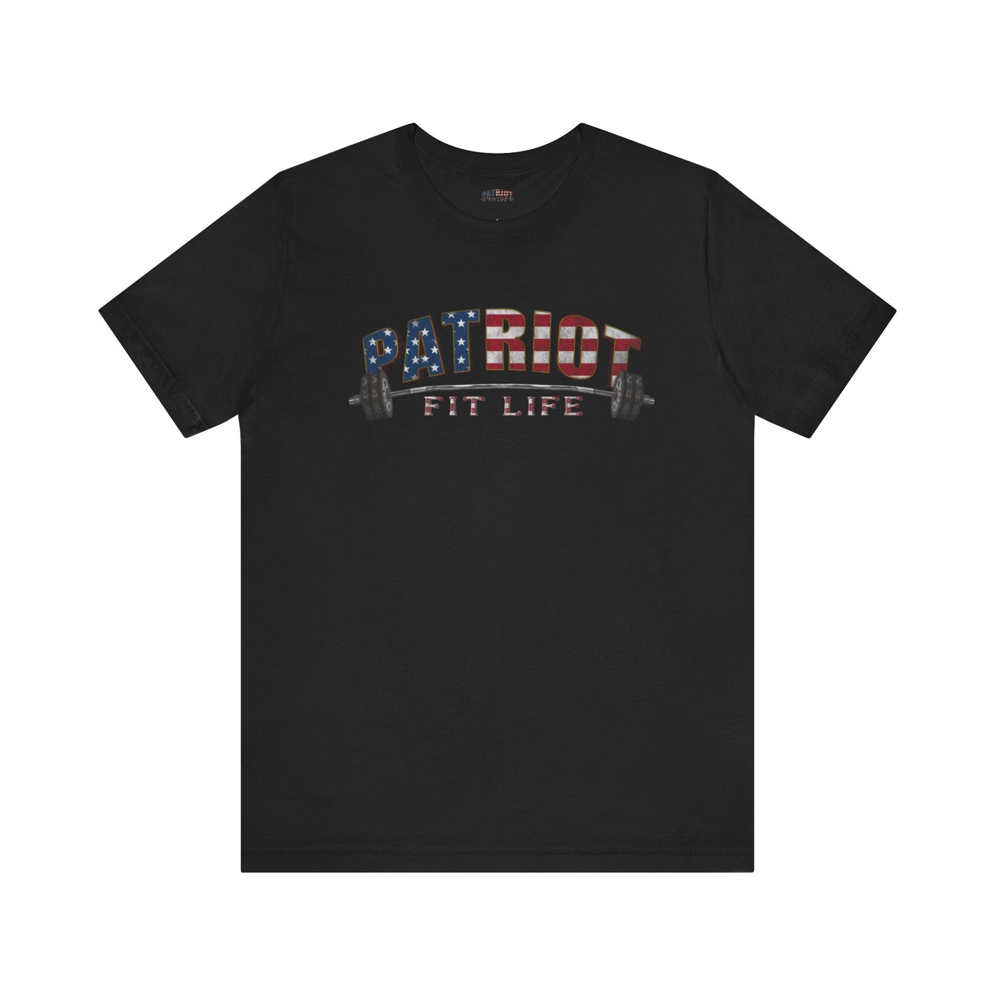 Patriot Fit Life T-Shirt | American Flag Weightlifting Gym Tee