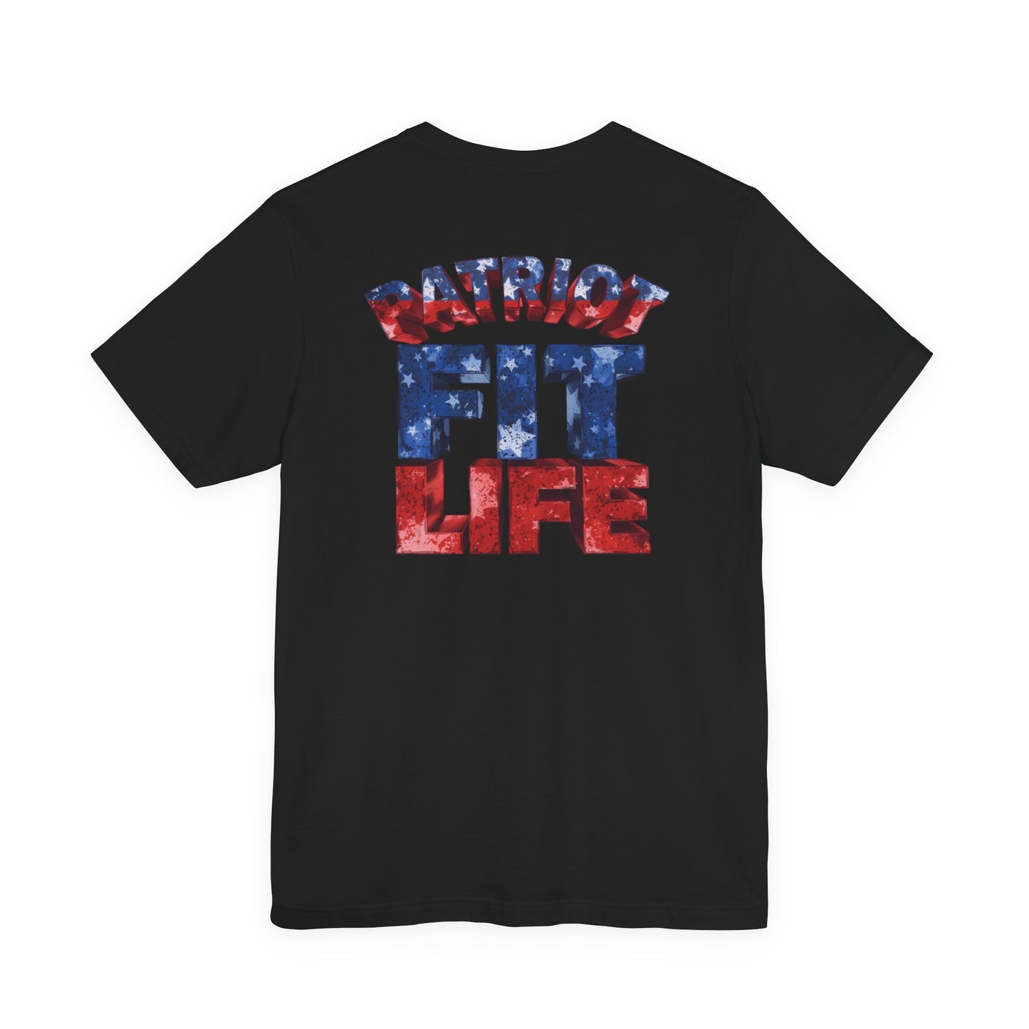 Patriot Fit Life T-Shirt - American Flag Fitness Tee