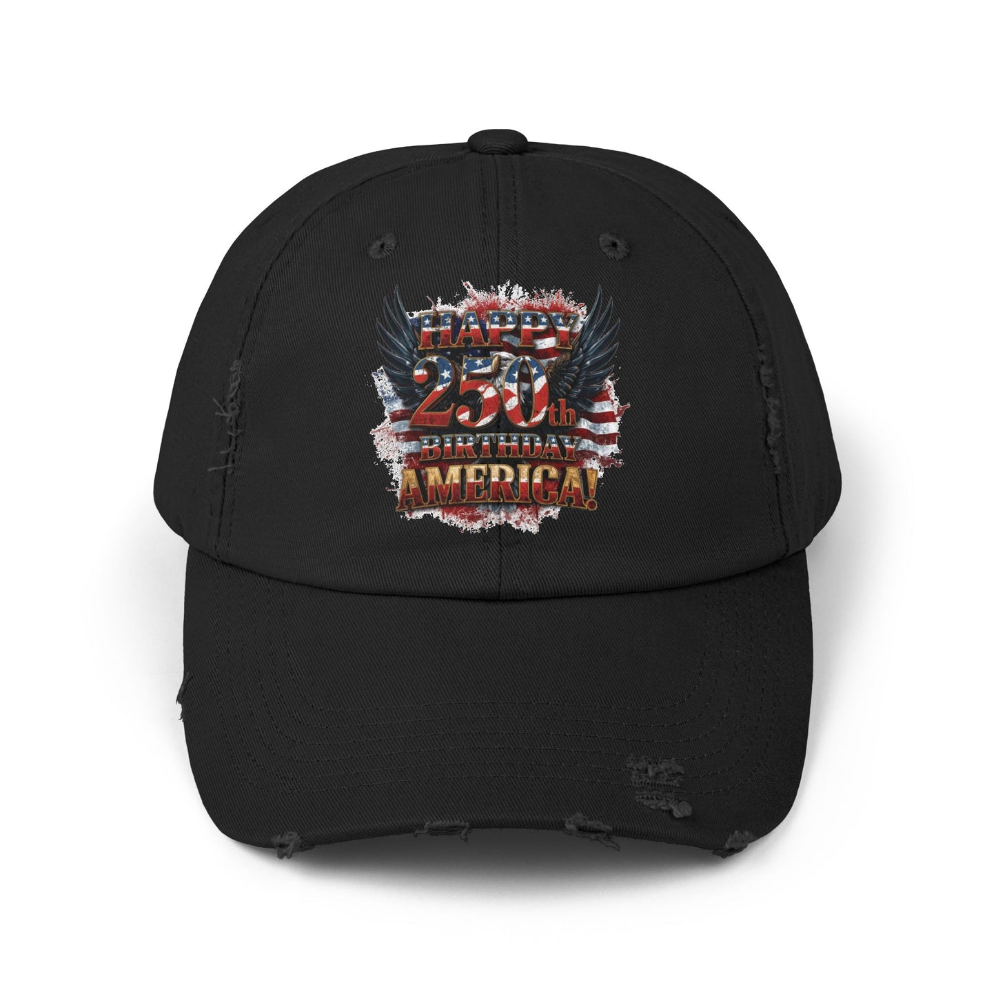 Happy 250th Birthday America Distressed Baseball Cap | Vintage Flag Hat