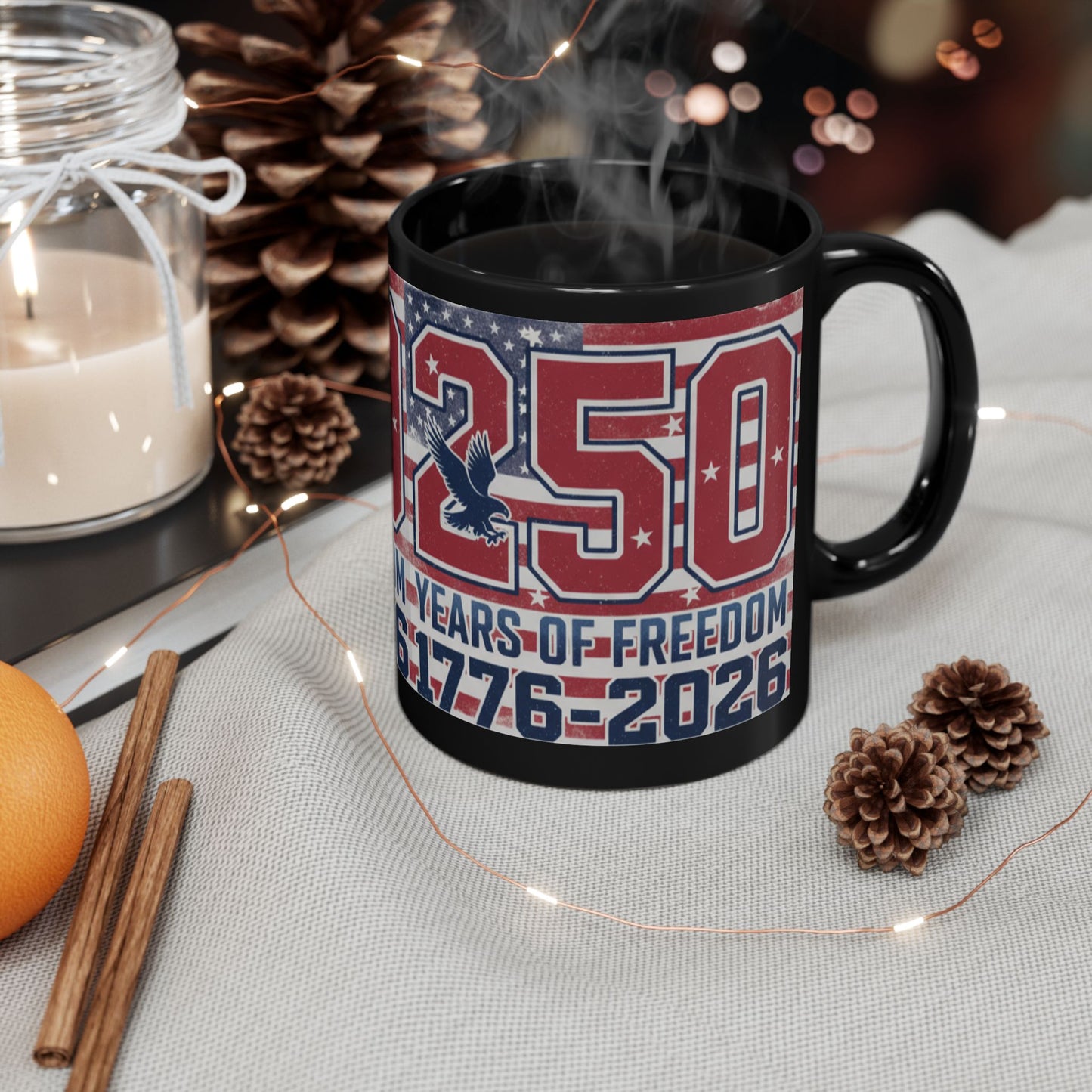 250 Years of Freedom 1776-2026 Black Mug | Patriotic Anniversary Coffee Cup