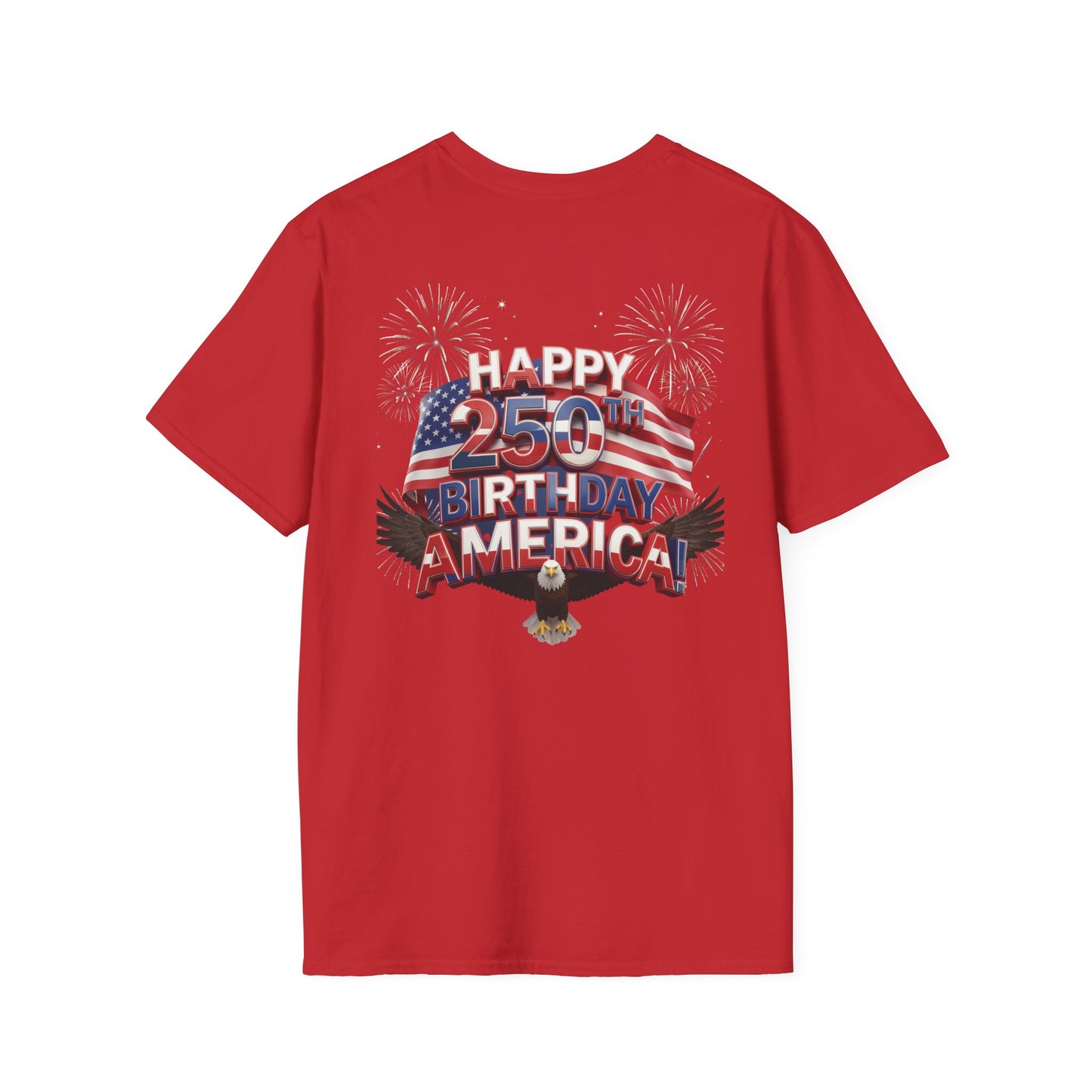 Happy 250th Birthday America T-Shirt - Patriotic Eagle Fireworks Tee