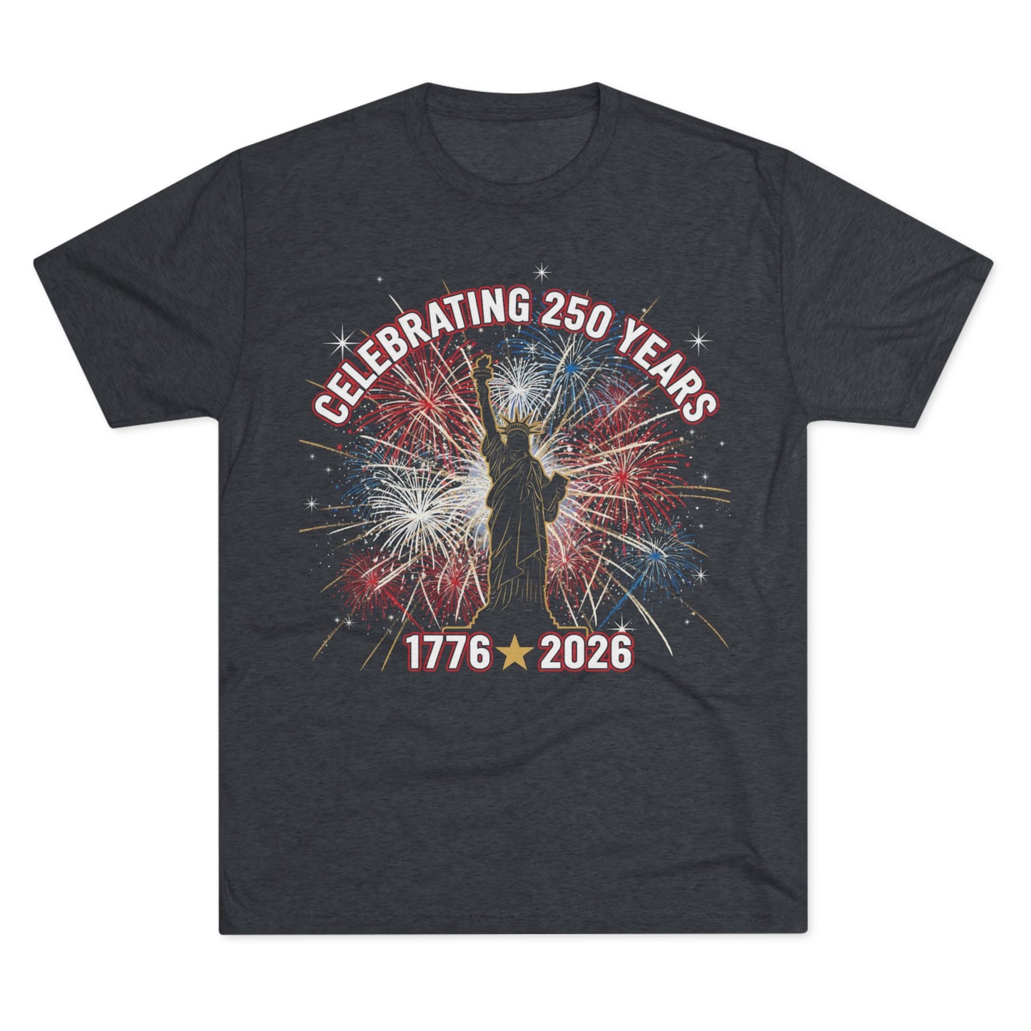 America 250th Anniversary Tri-Blend T-Shirt | Celebrating 250 Years 1776–2026