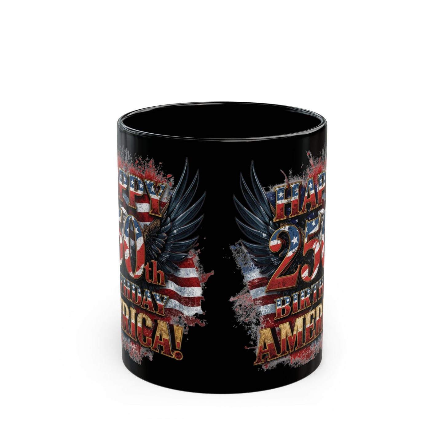 Happy 250th Birthday America Black Mug – Patriotic Anniversary Coffee Cup