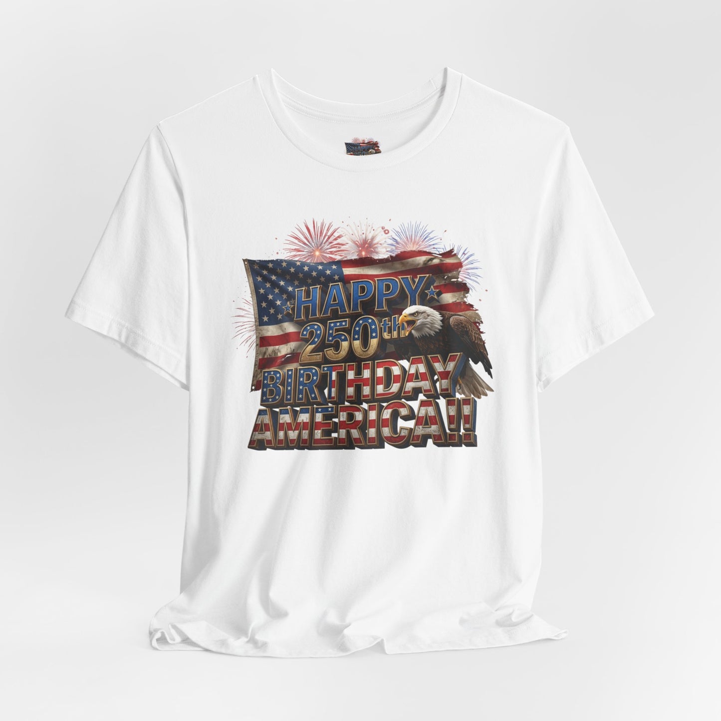 Happy 250th Birthday America T-Shirt | Patriotic Bald Eagle & Flag Tee | July 4th 2026 | 1776–2026