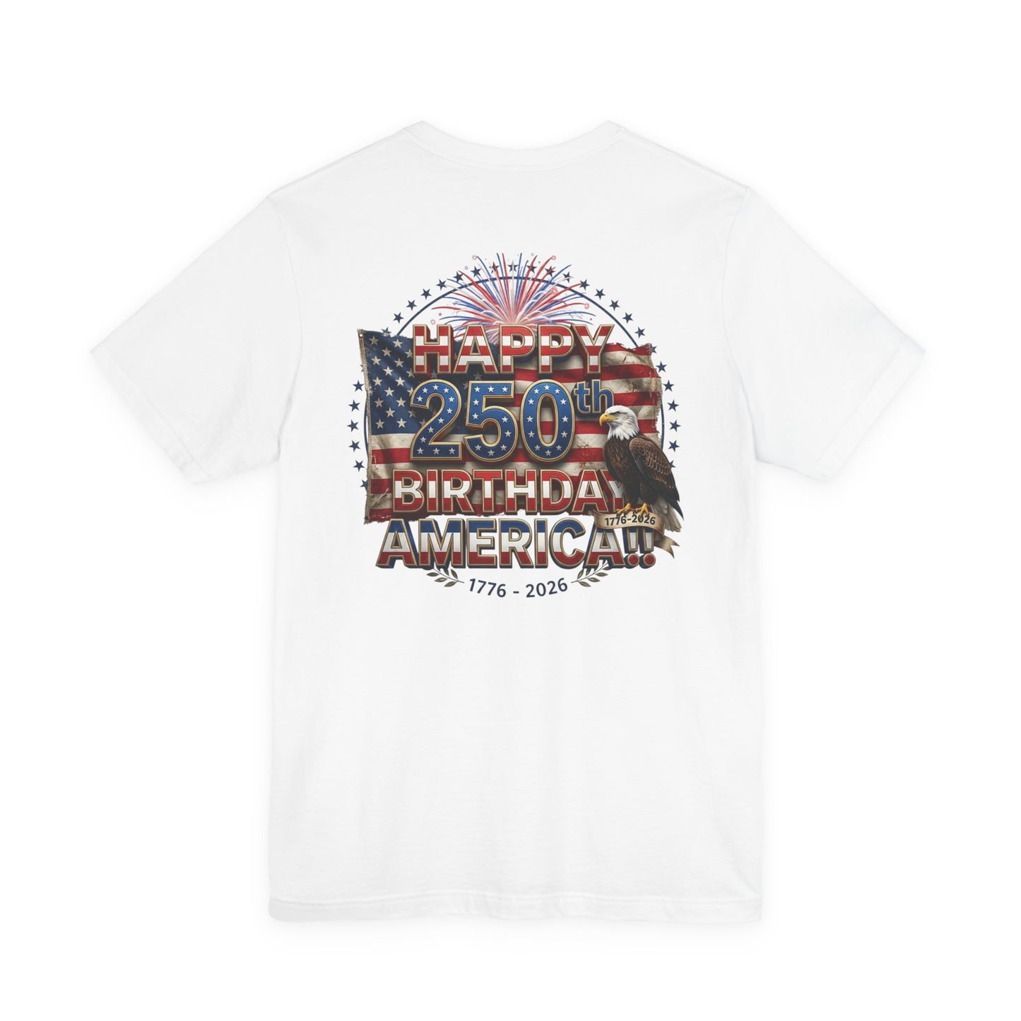 1776–2026 America 250th Birthday T-Shirt | Patriotic Eagle & Flag Tee | July 4th 2026 Commemorative