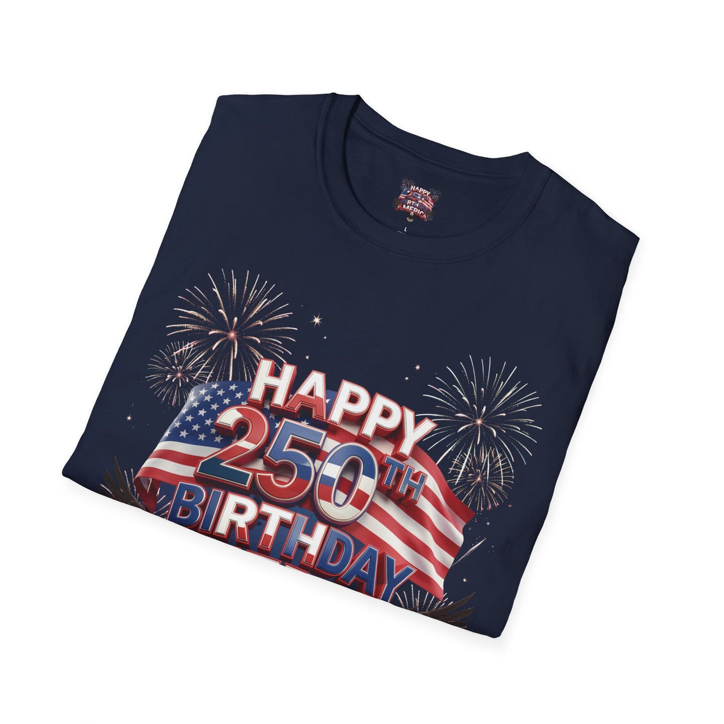 Happy 250th Birthday America T-Shirt - Patriotic Eagle Fireworks Tee