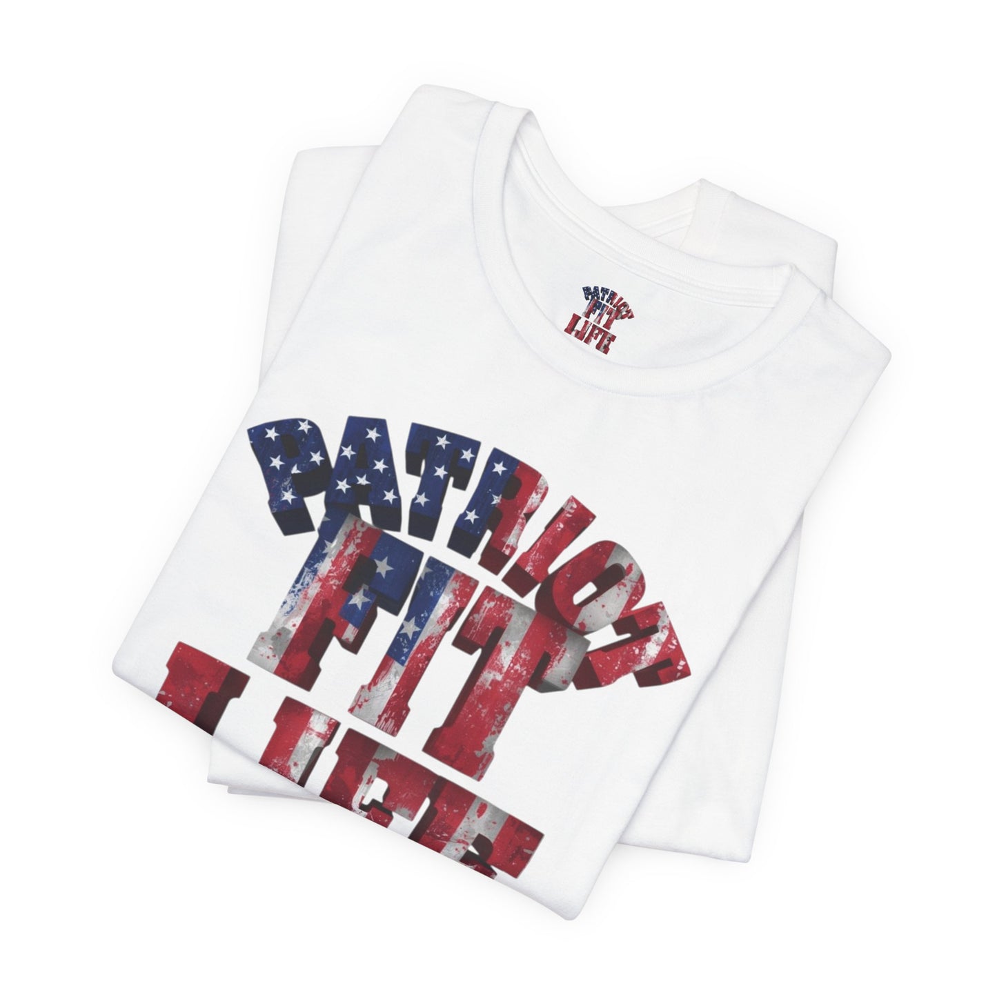Patriot Fit Life T-Shirt - American Flag Gym Tee
