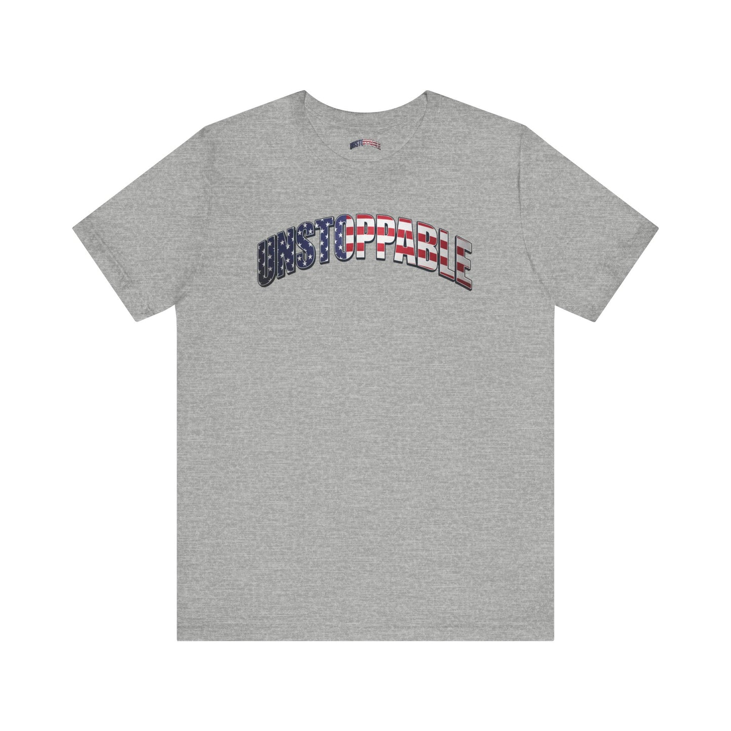 Unstoppable American Flag T-Shirt | Patriotic Graphic Tee