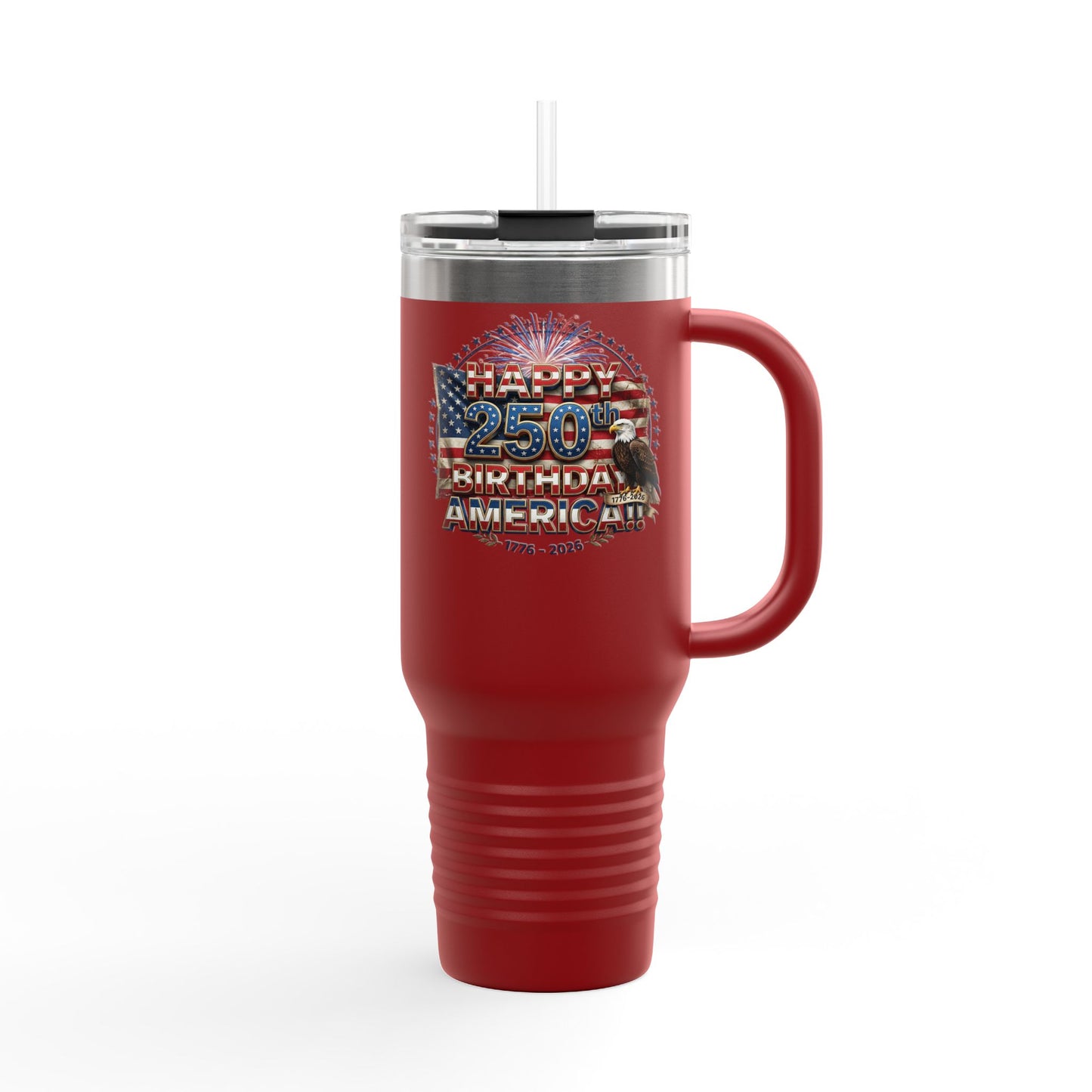 Happy 250th Birthday America Tumbler | 40oz Insulated Travel Mug | 6 Colors | 1776-2026