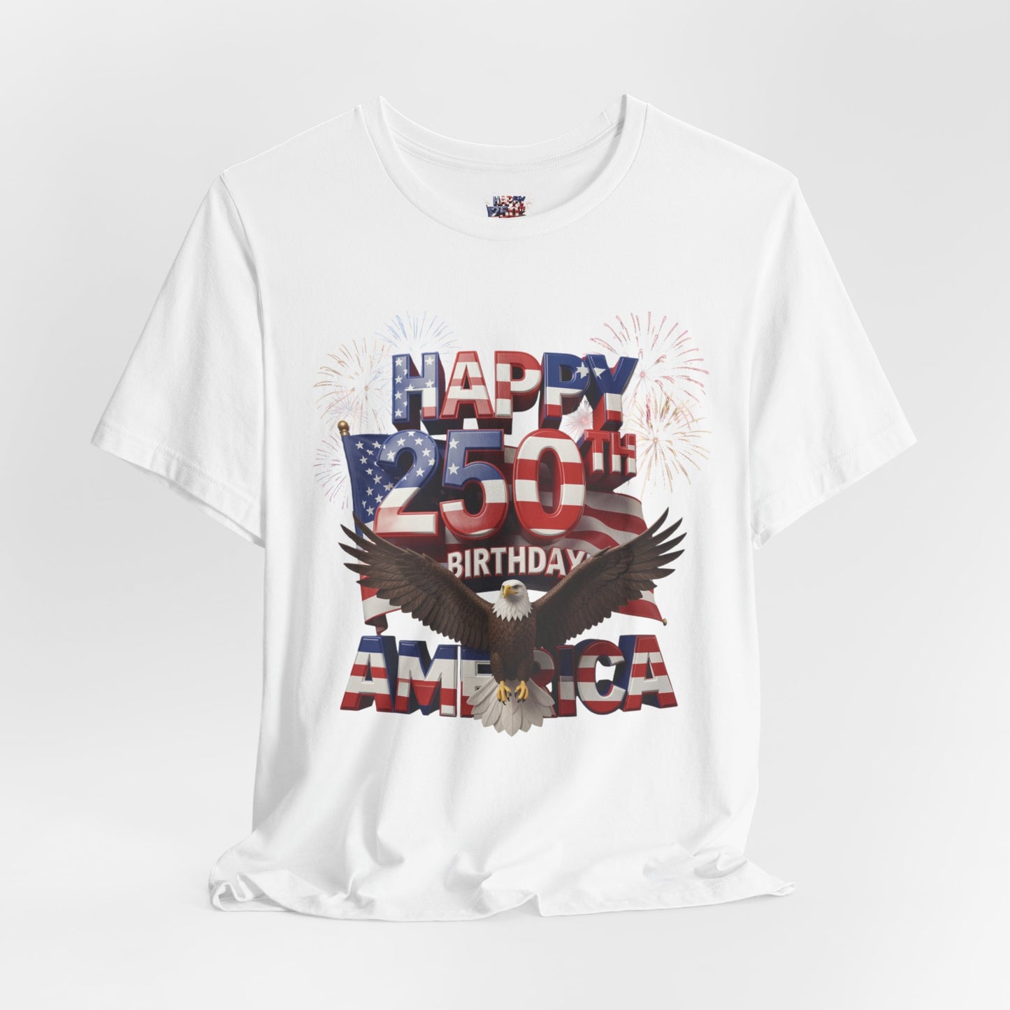 America 250th Birthday Eagle Fireworks T-Shirt | Patriotic Tee