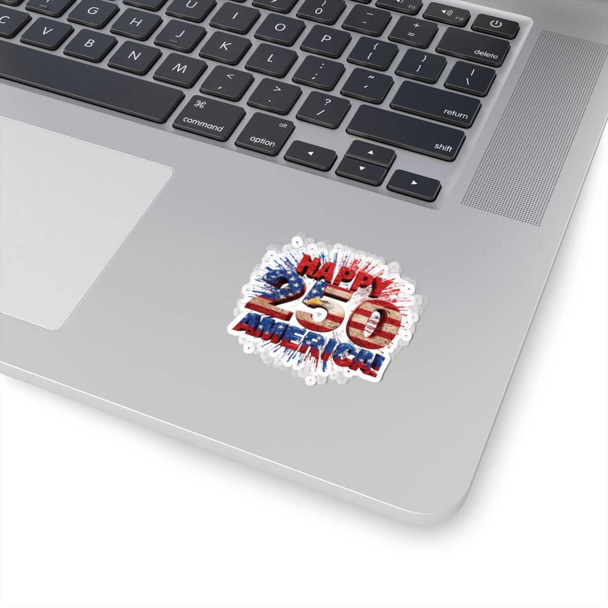 Happy 250th Birthday America Kiss-Cut Sticker | Patriotic Eagle & Flag Vinyl Decal | 4 Sizes | 1776-2026