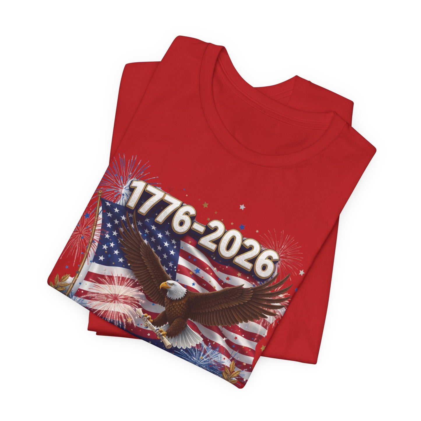 1776-2026 America 250th Anniversary T-Shirt | Patriotic Eagle & Flag Tee | Bella Canvas | XS-4XL