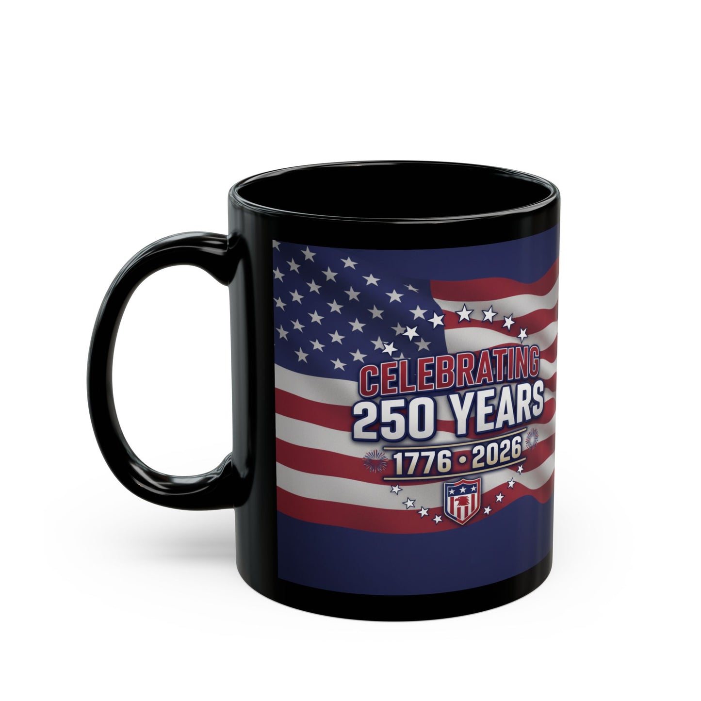 250 Years Celebrating 1776-2026 American Flag Mug | Patriotic Coffee Cup