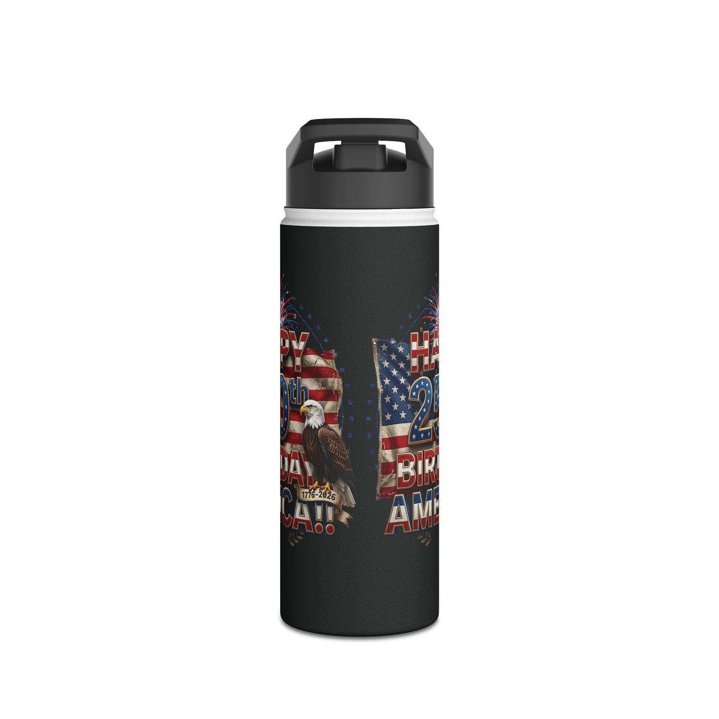 Happy 250th Birthday America Water Bottle | Patriotic Eagle Stainless Steel | 12oz, 18oz & 32oz