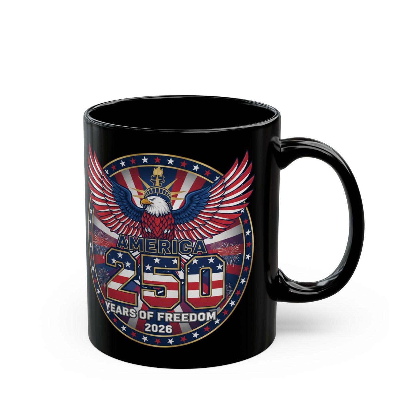 250 Years of Freedom Black Mug with Eagle — Patriotic 11oz/15oz Coffee Cup for America's 250th Anniversary