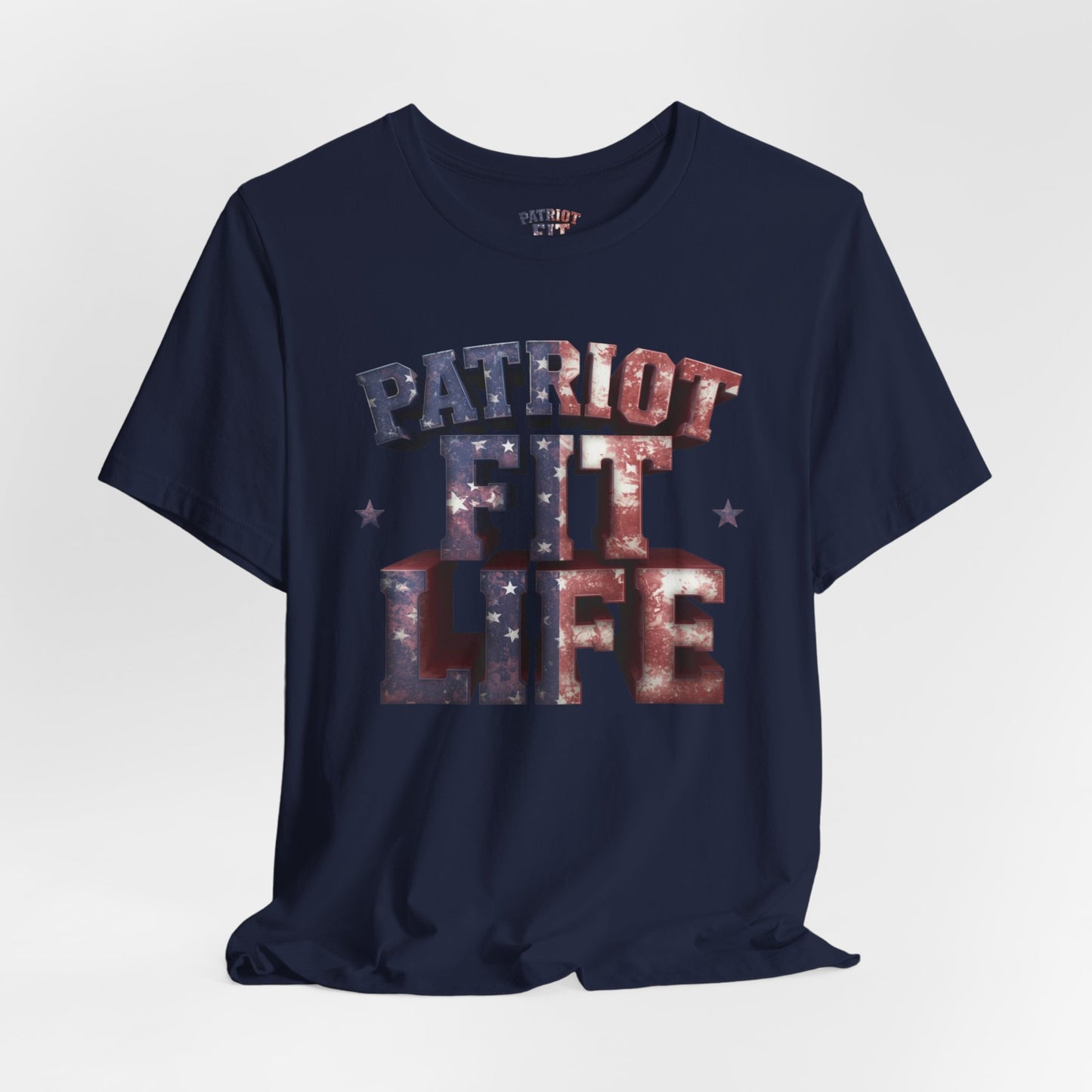 Patriot Fit Life T-Shirt | American Flag Fitness Tee