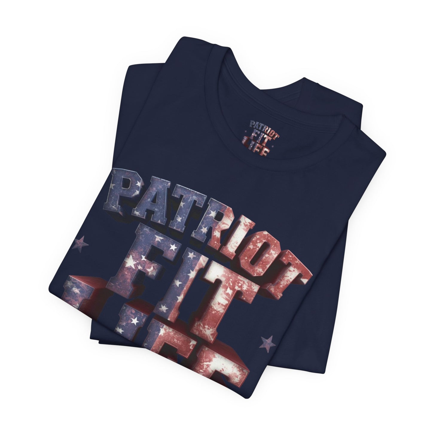 Patriot Fit Life T-Shirt | American Flag Fitness Tee