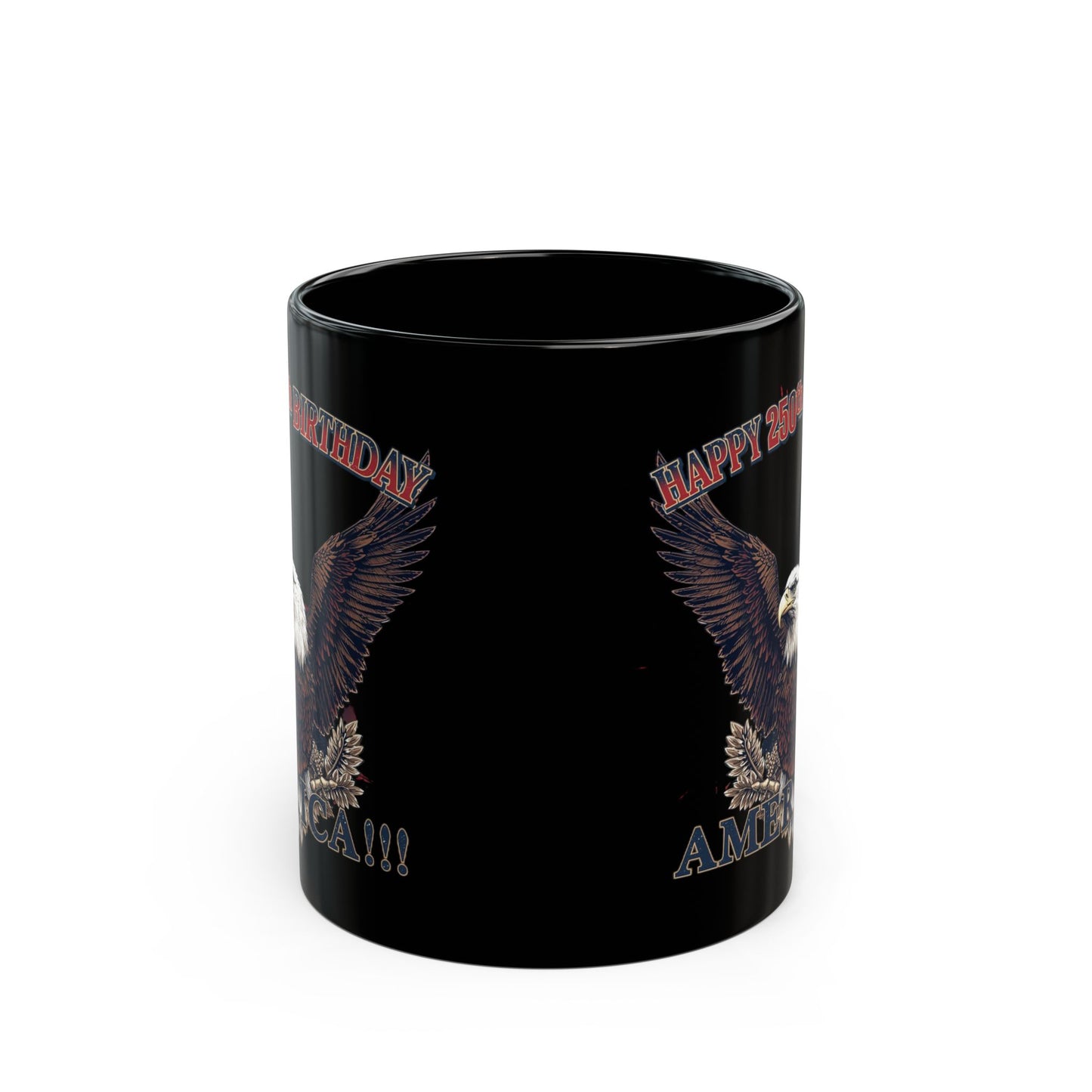Happy 250th Birthday America Black Mug | Patriotic Eagle Coffee Cup
