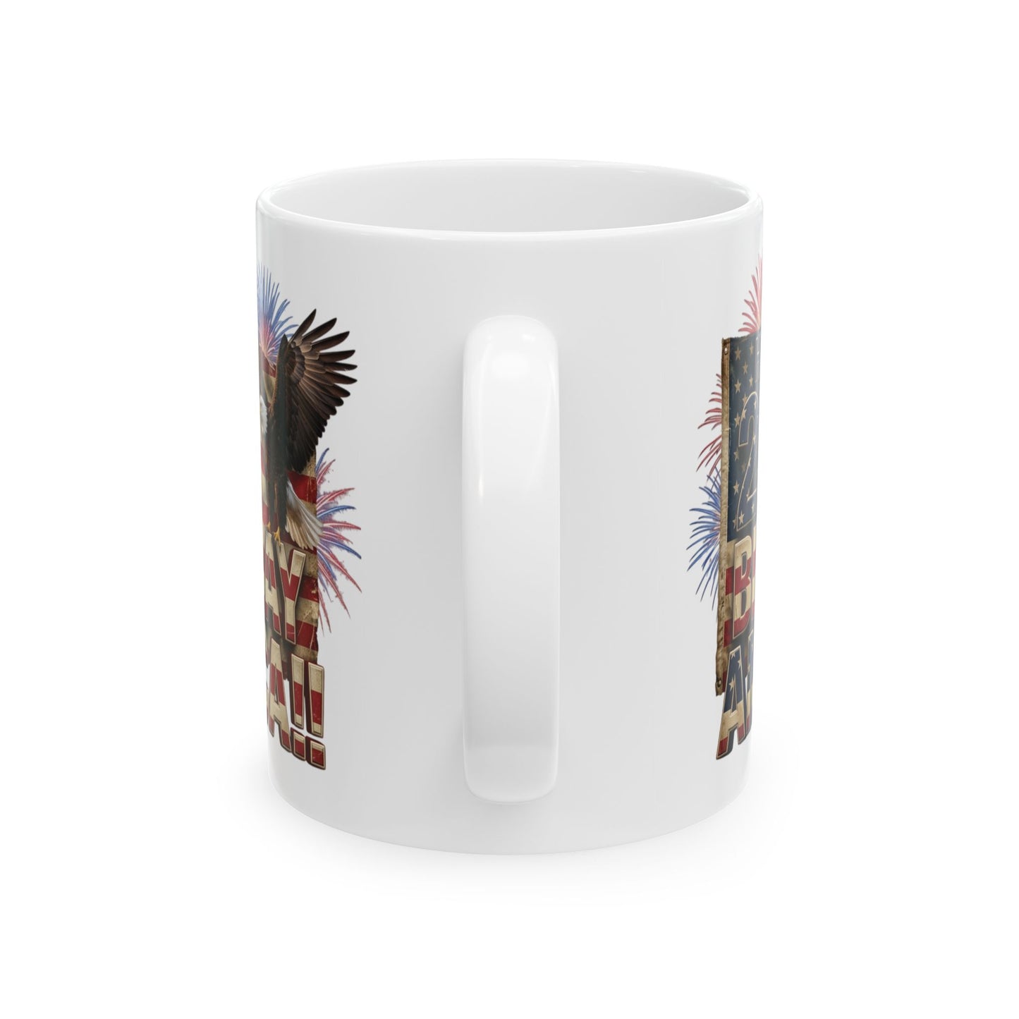 Happy 250th Birthday America!! Mug | Patriotic Eagle Flag & Fireworks Wrap-Around Ceramic Cup | 11oz & 15oz