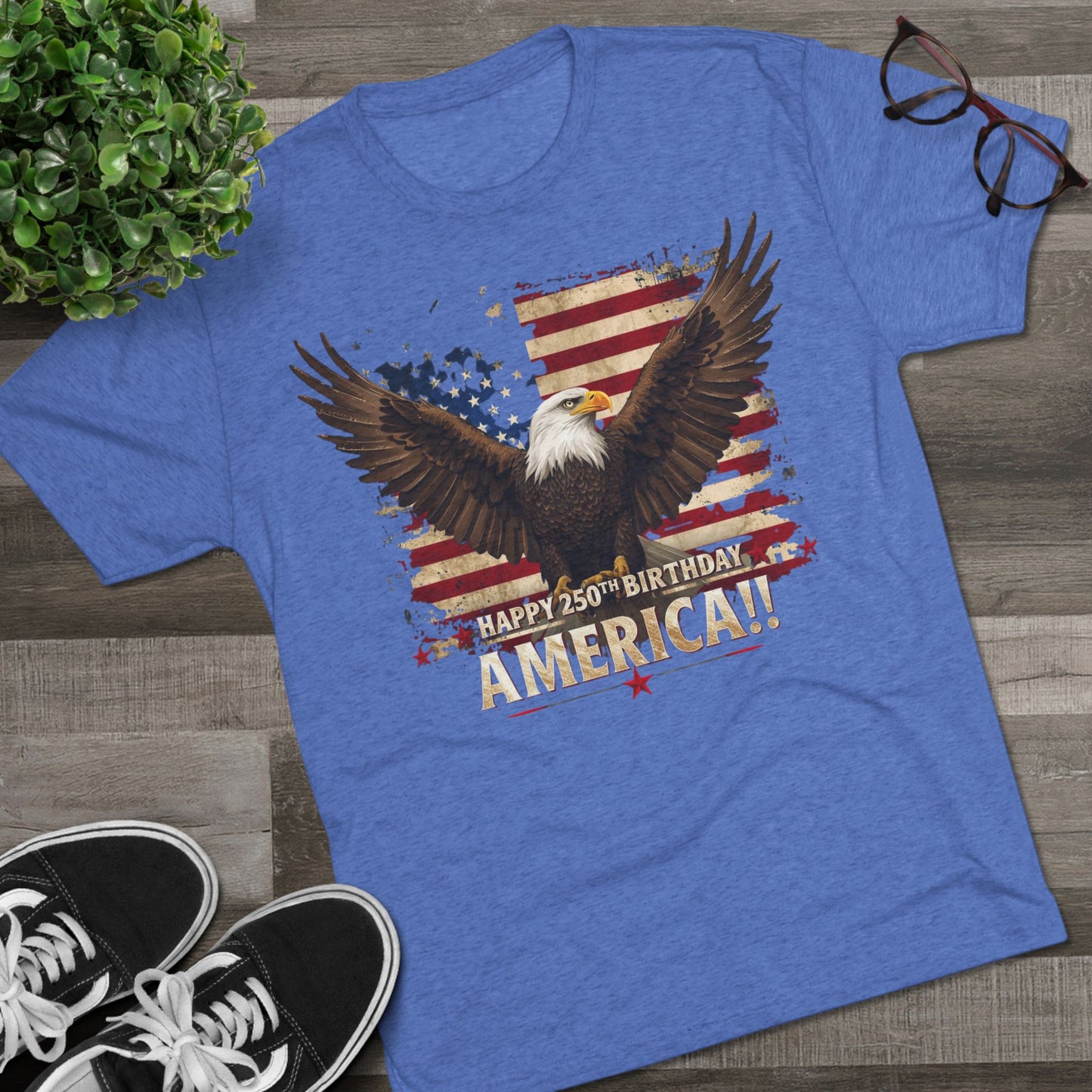Happy 250th Birthday America T-Shirt | Patriotic Bald Eagle Flag Tri-Blend Tee | 1776–2026