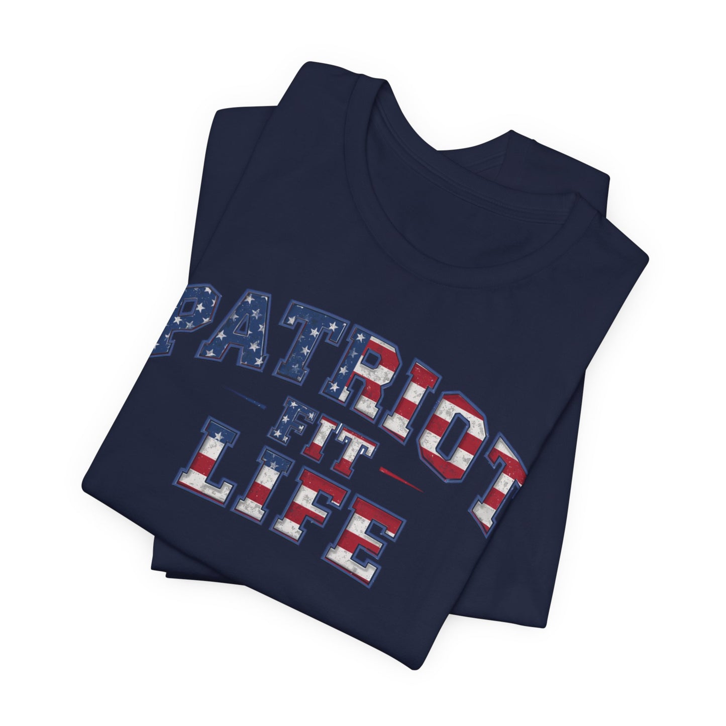 Patriot Fit Life T-Shirt