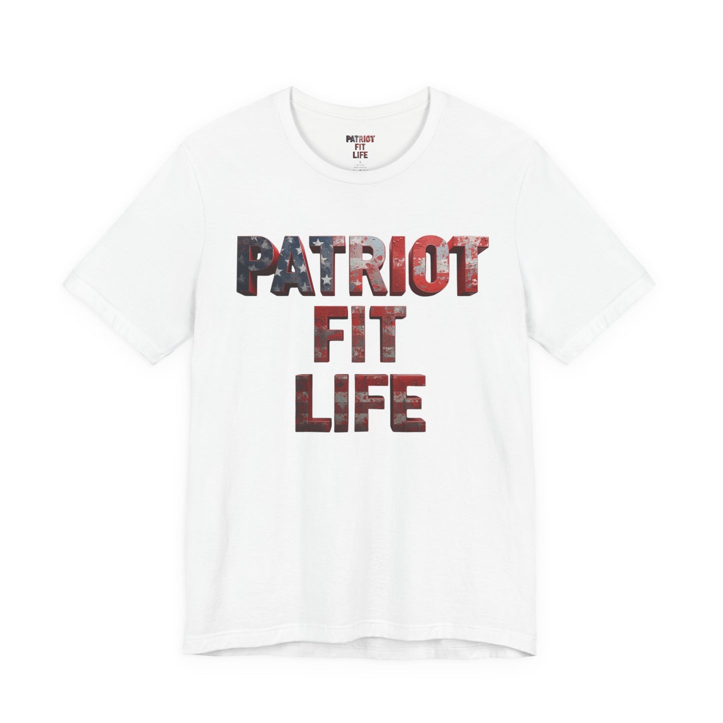 Patriot Fit Life T-Shirt - American Flag Block Letter Graphic Tee