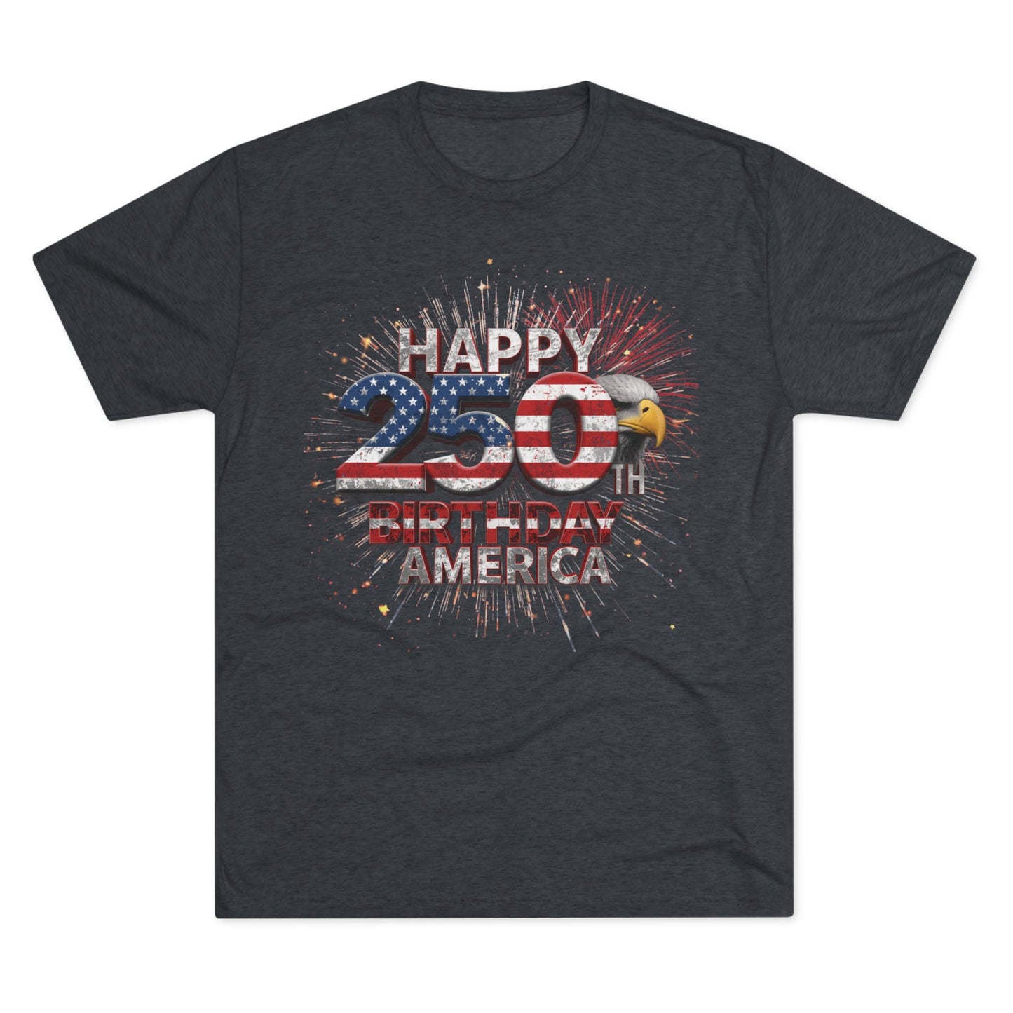 Happy 250th Birthday America Vintage T-Shirt | Patriotic Eagle 250 Tri-Blend Tee | 1776-2026