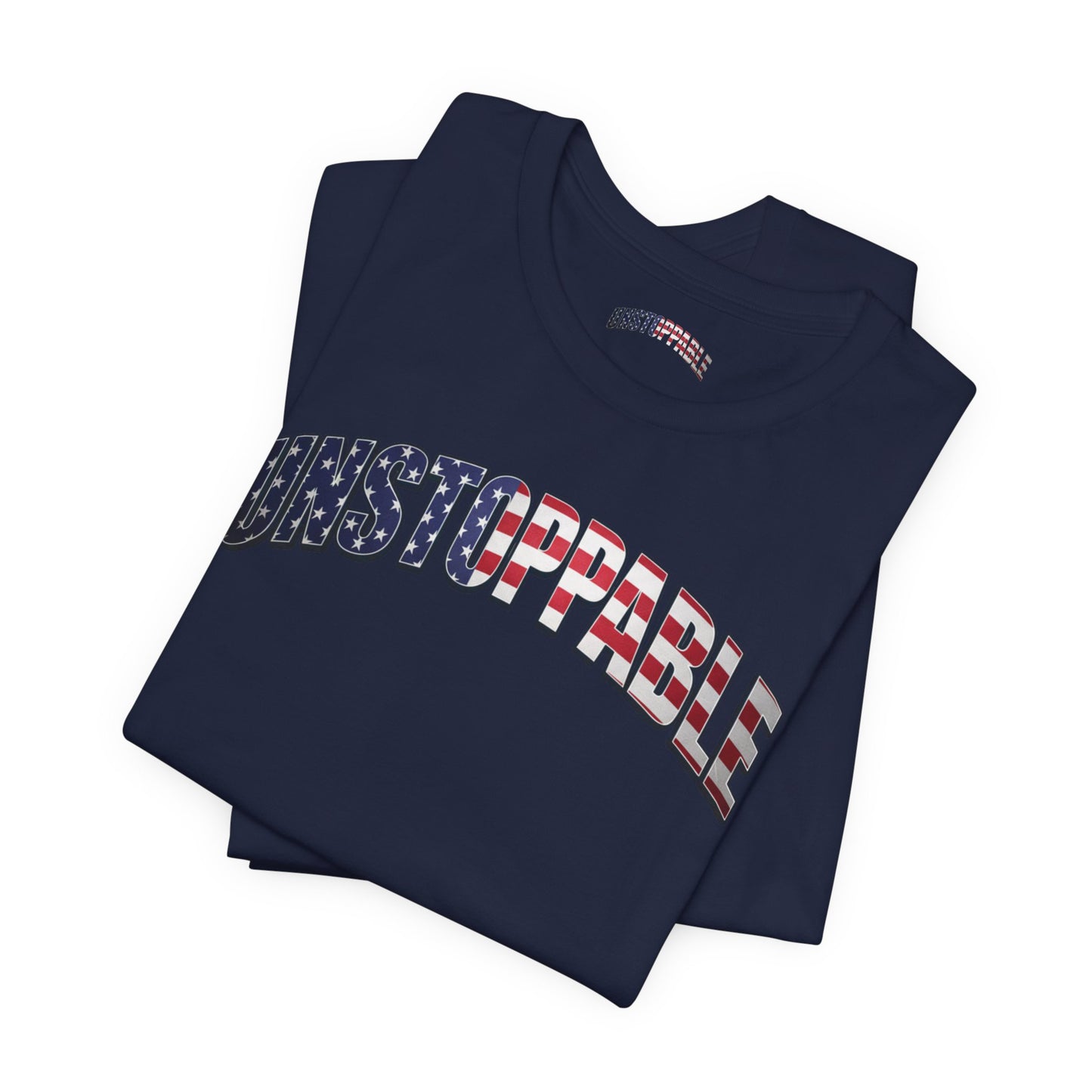 Unstoppable American Flag T-Shirt | Patriotic Graphic Tee