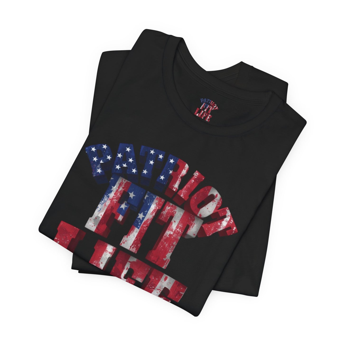 Patriot Fit Life T-Shirt - American Flag Gym Tee