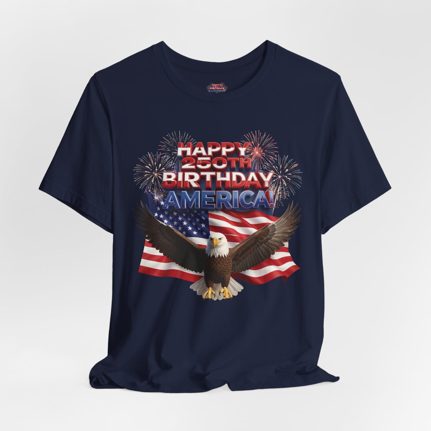 America 250th Birthday Eagle Flag T-Shirt | Patriotic Tee