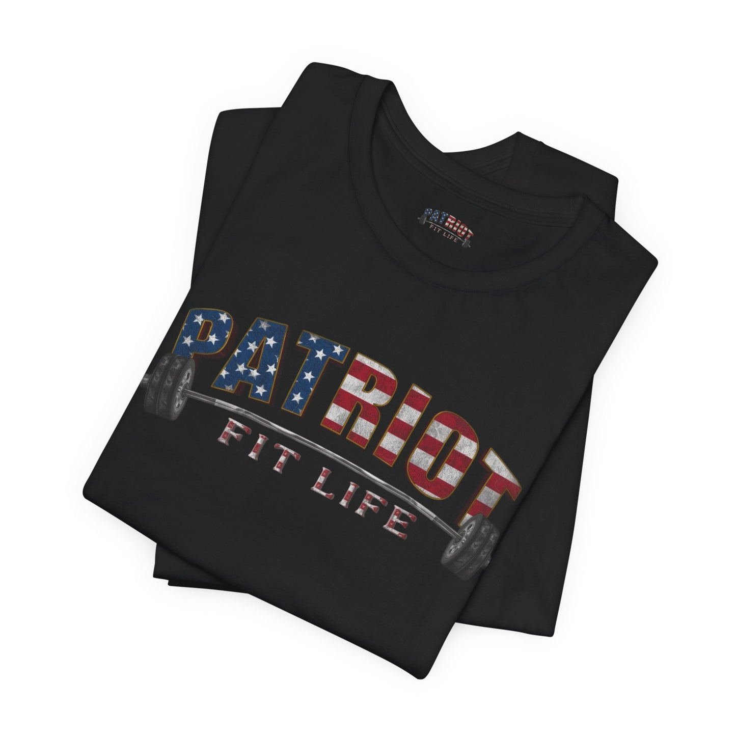 Patriot Fit Life T-Shirt | American Flag Weightlifting Gym Tee