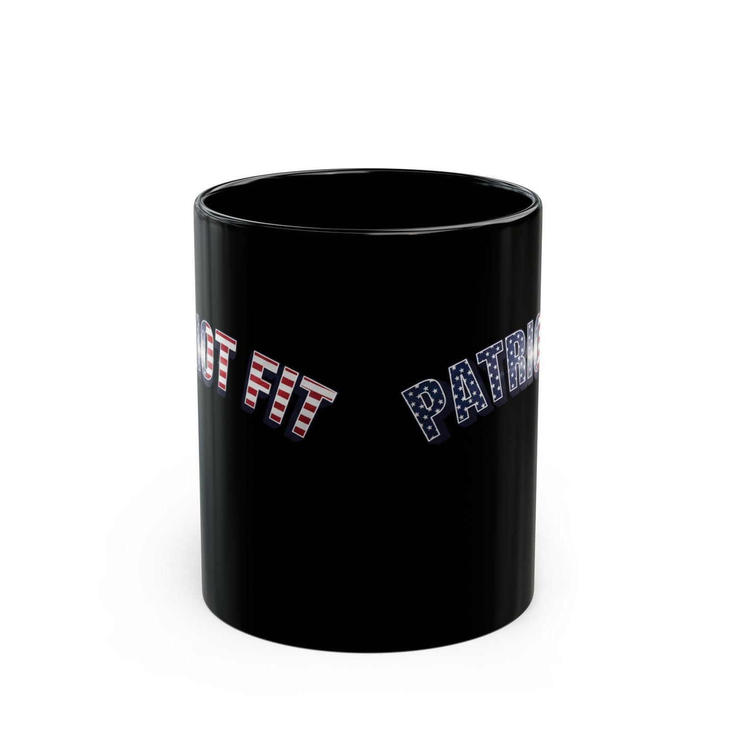 Patriot Fit - Black Mug — American Flag Text Coffee Cup (11oz, 15oz)