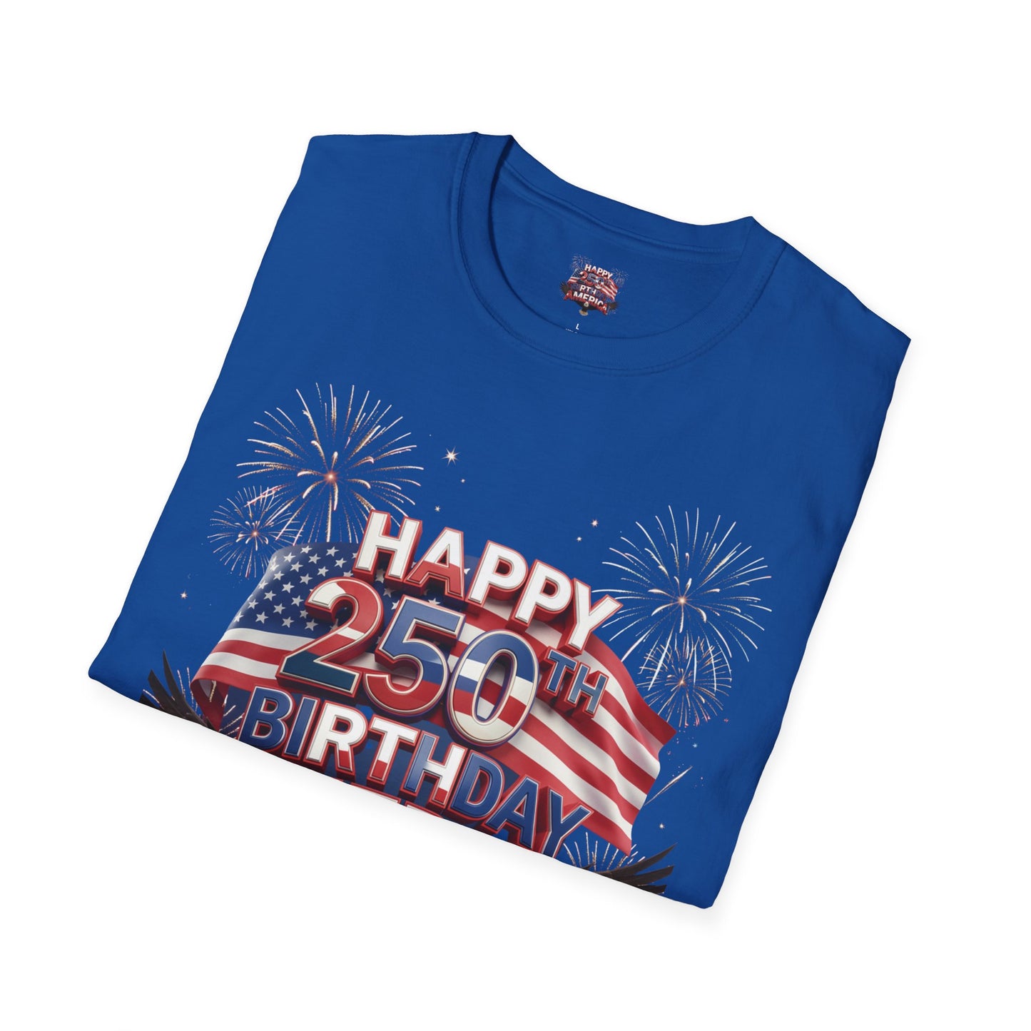 Happy 250th Birthday America T-Shirt - Patriotic Eagle Fireworks Tee