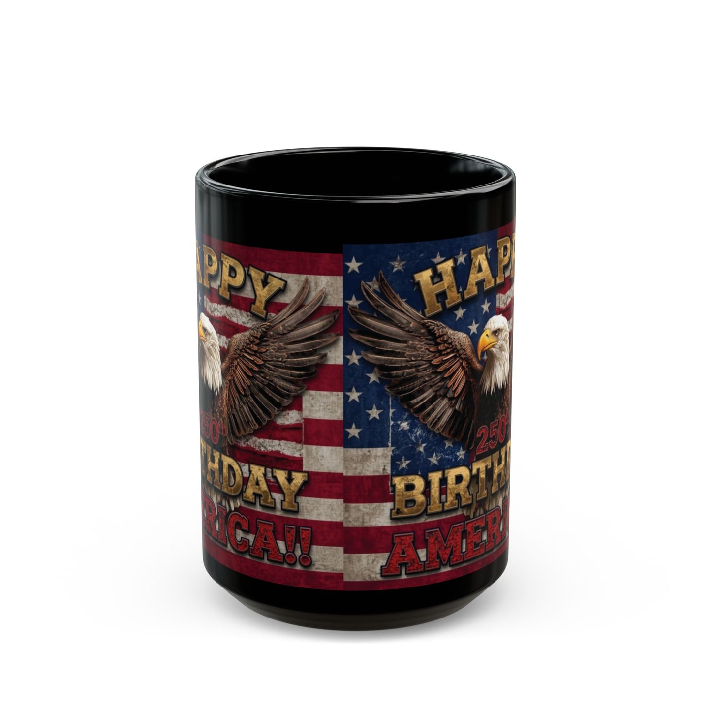 Happy 250th Birthday America Mug - Patriotic Eagle Coffee Cup