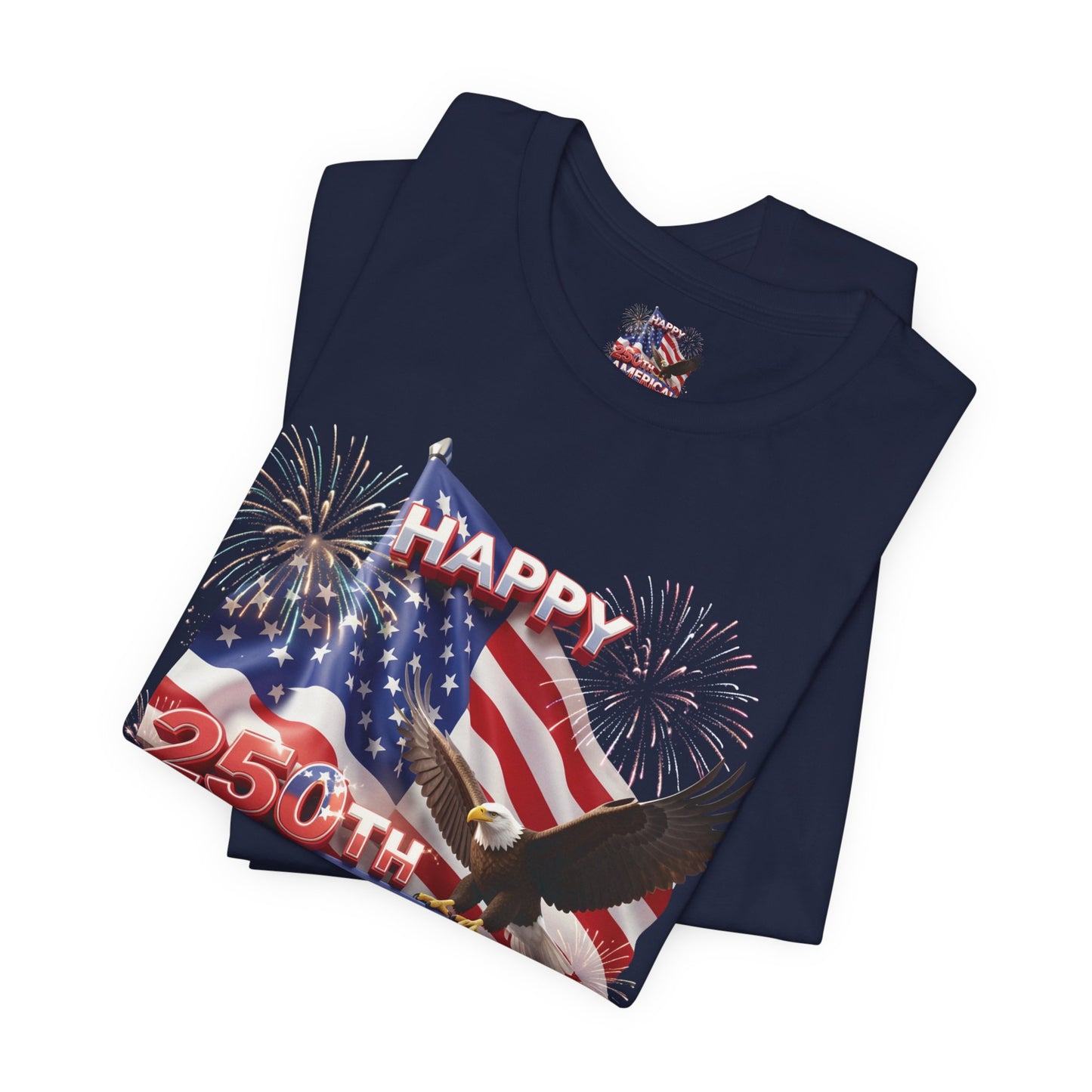 Happy 250th America Eagle Fireworks T-Shirt | Patriotic Tee