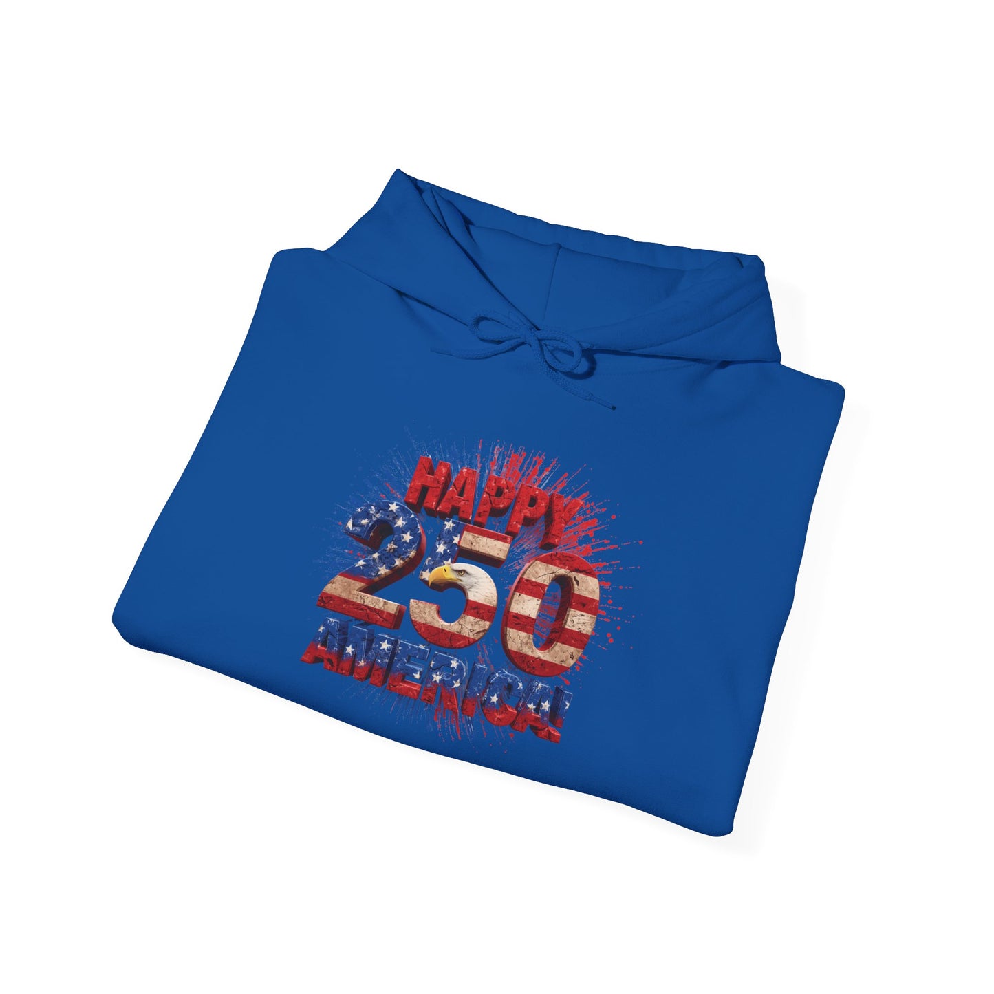 Happy 250th Birthday America Hoodie | Patriotic Eagle & Flag Sweatshirt | Gildan | S-5XL | 1776-2026