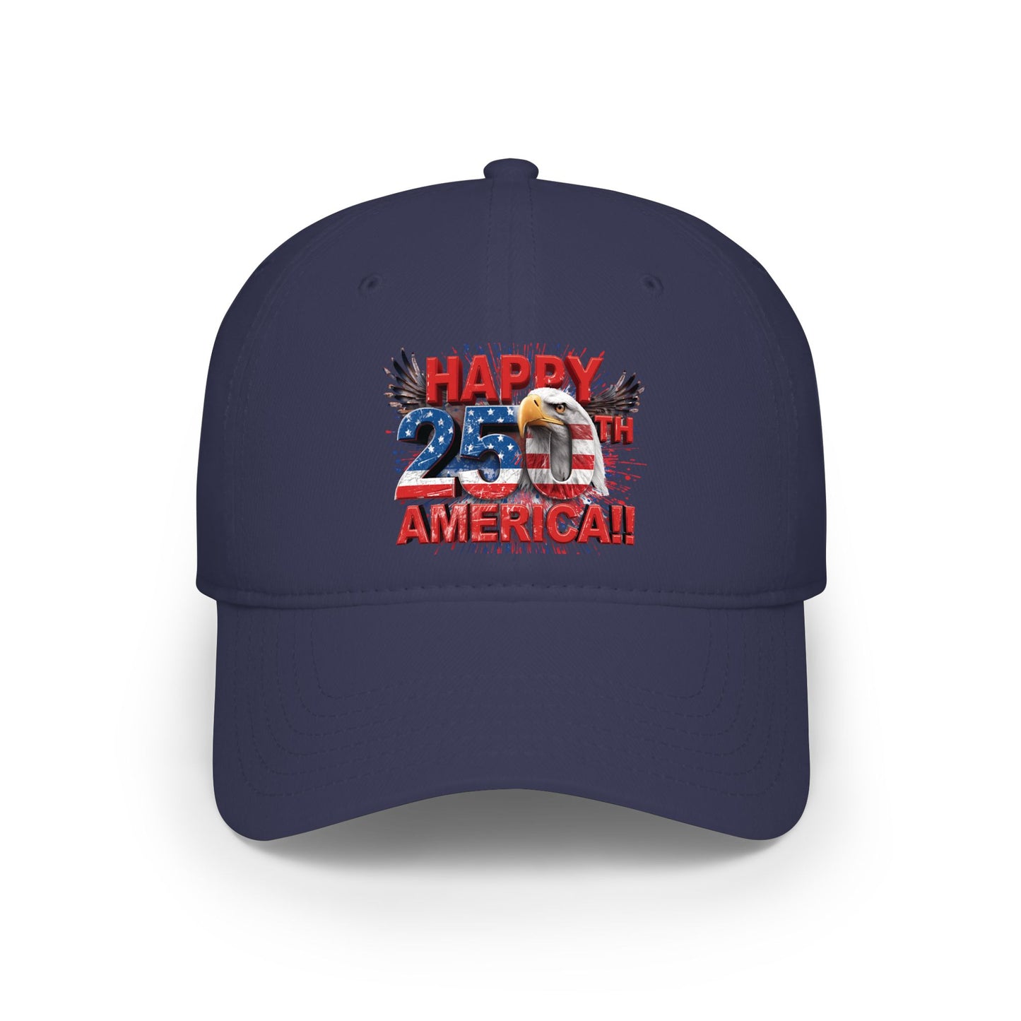 Happy 250th Birthday America Baseball Cap | Patriotic Eagle & Flag Low Profile Hat | 1776-2026 | 5 Colors