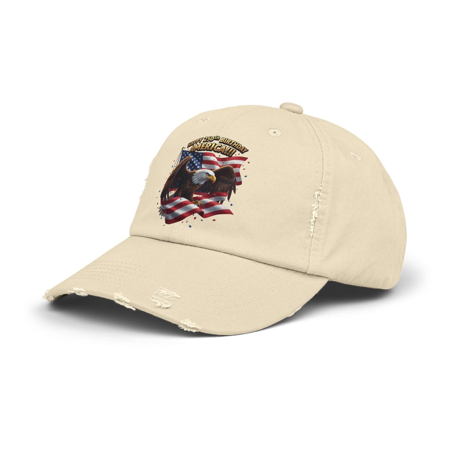 Happy 250th Birthday America Bald Eagle Cap | Distressed Patriotic Hat