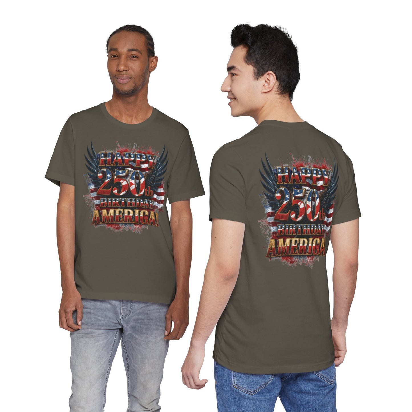 Happy 250th Birthday America T-Shirt – Patriotic Anniversary Tee