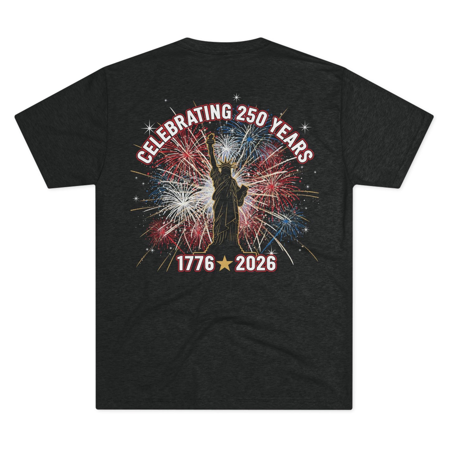 America 250th Anniversary Tri-Blend T-Shirt | Celebrating 250 Years 1776–2026