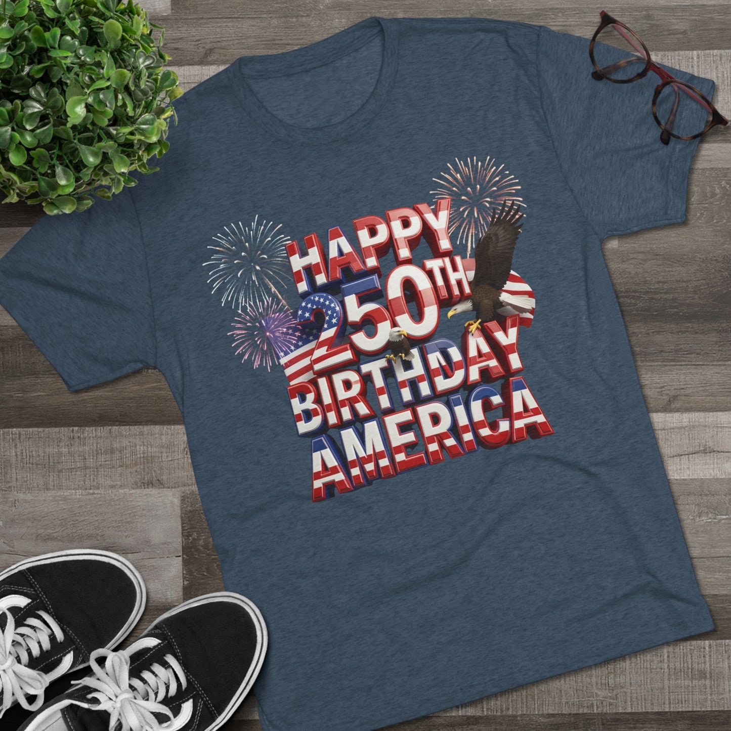 Happy 250th Birthday America T-Shirt | Fireworks Patriotic Tri-Blend Tee | 1776–2026
