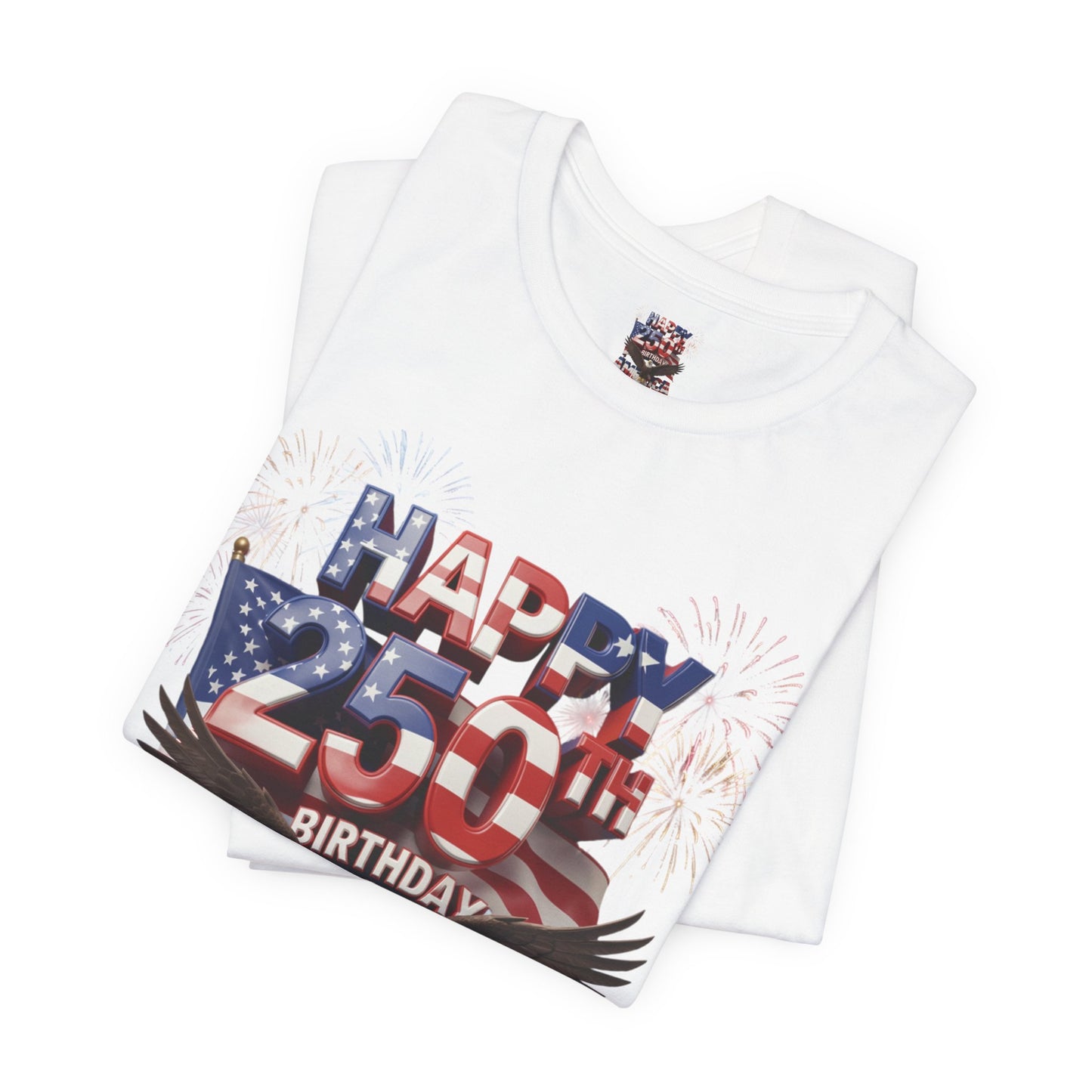 America 250th Birthday Eagle Fireworks T-Shirt | Patriotic Tee