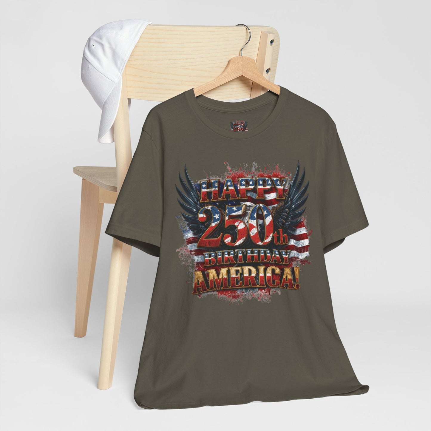 Happy 250th Birthday America T-Shirt – Patriotic Anniversary Tee