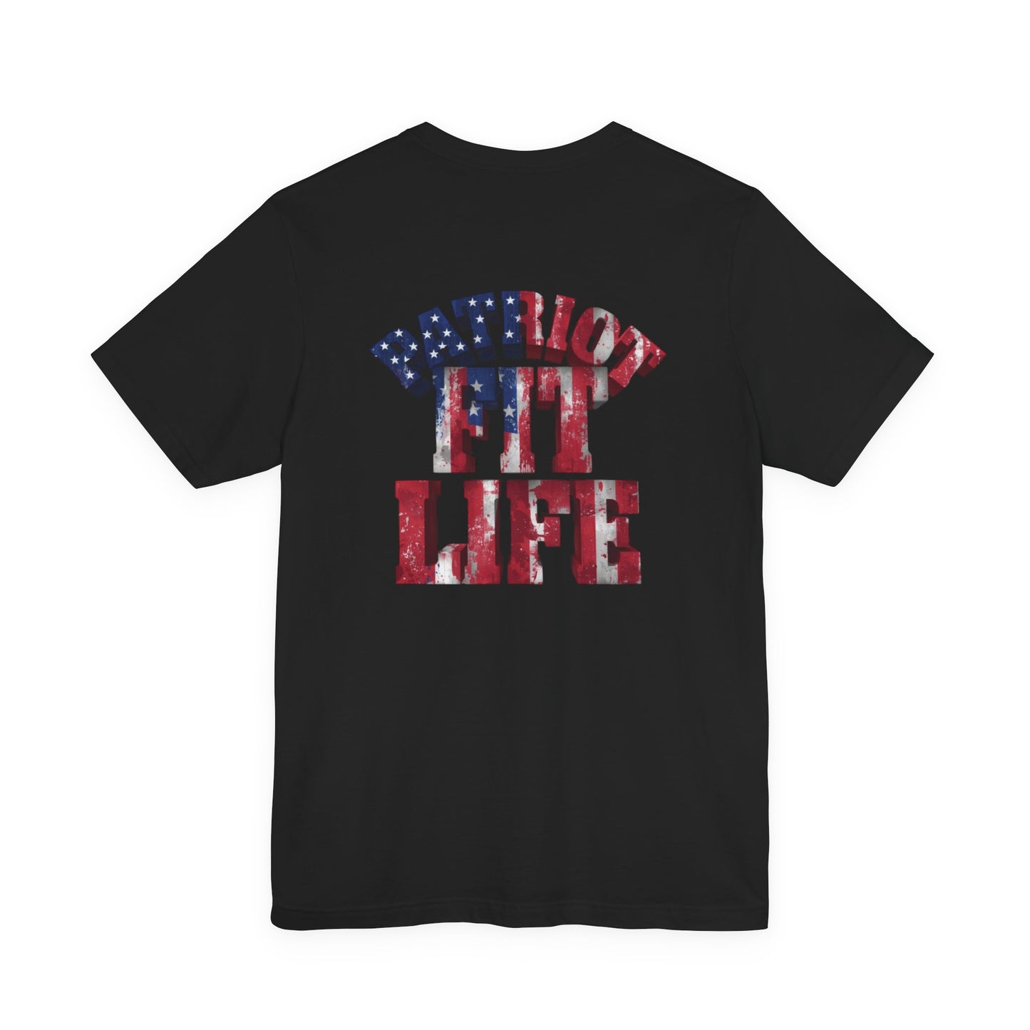 Patriot Fit Life T-Shirt - American Flag Gym Tee
