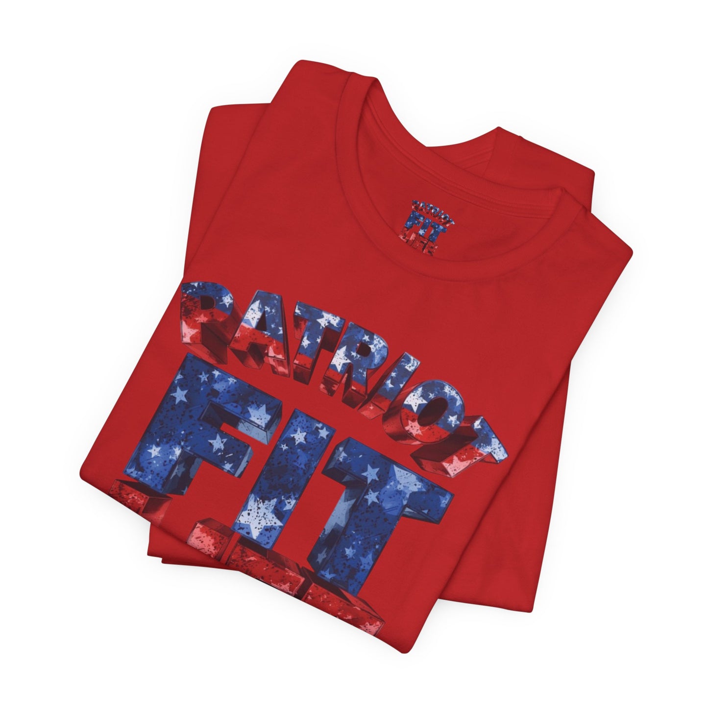 Patriot Fit Life T-Shirt - American Flag Fitness Tee