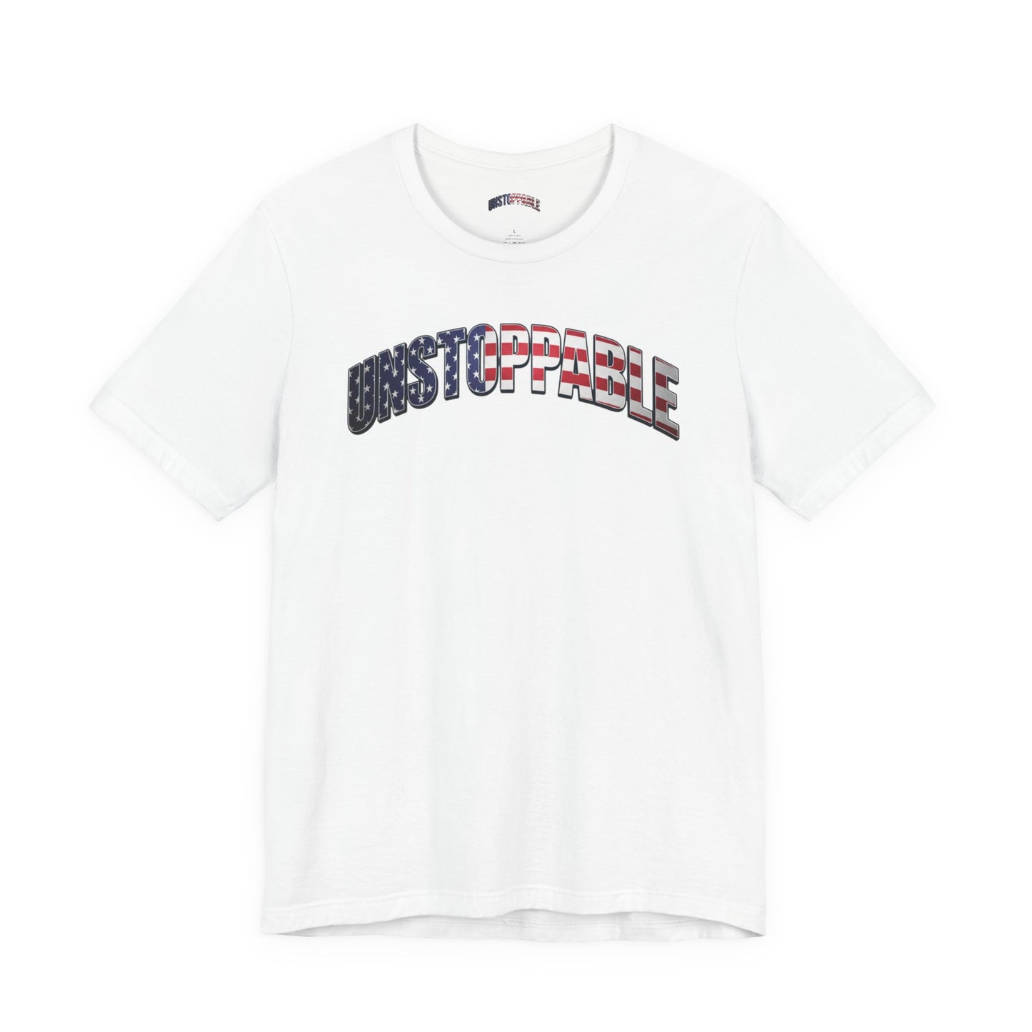 Unstoppable American Flag T-Shirt | Patriotic Graphic Tee