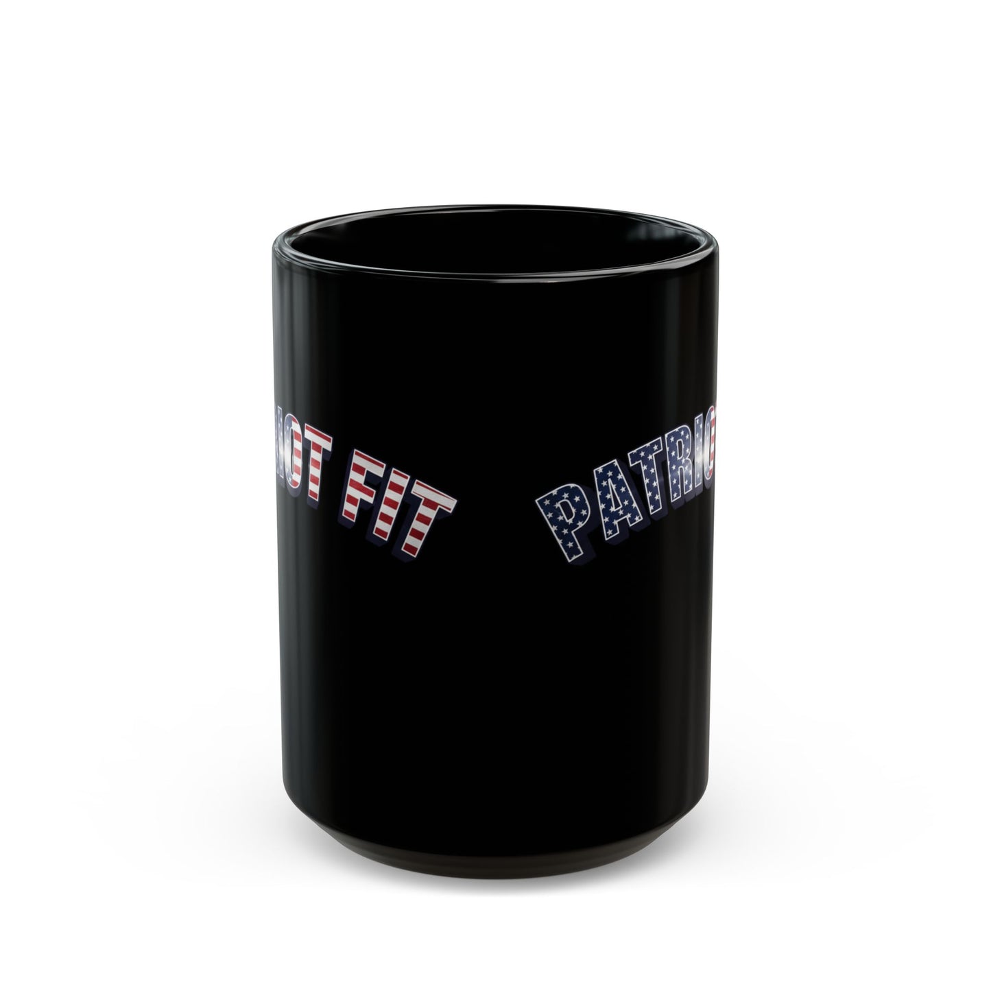 Patriot Fit - Black Mug — American Flag Text Coffee Cup (11oz, 15oz)